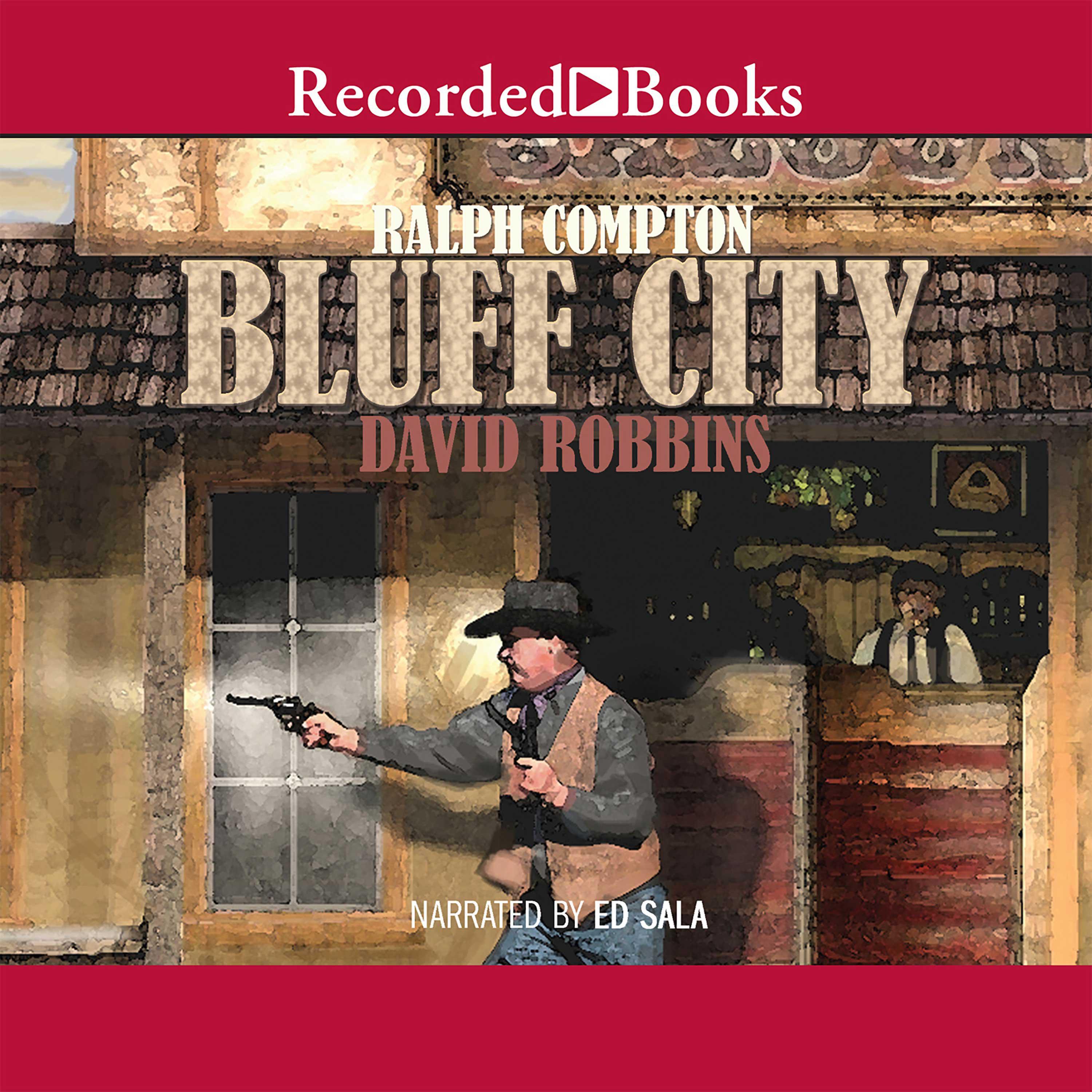 Ralph Compton Bluff City