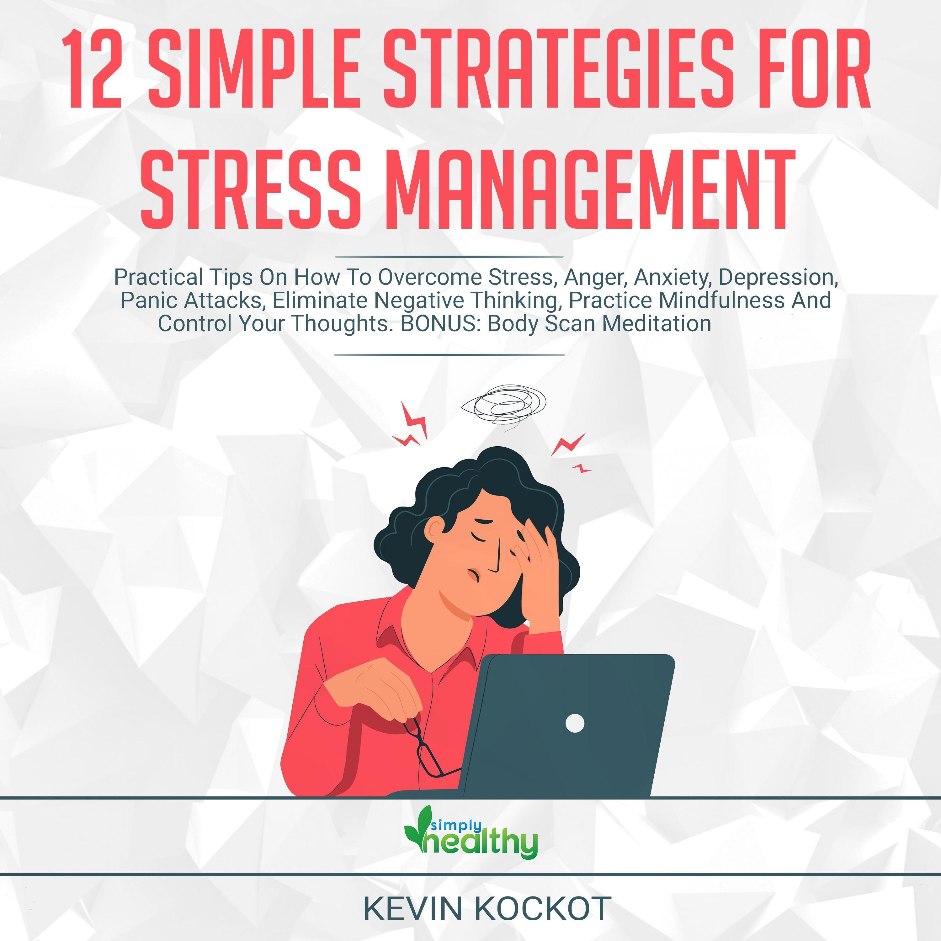 12 Simple Strategies For Stress Management