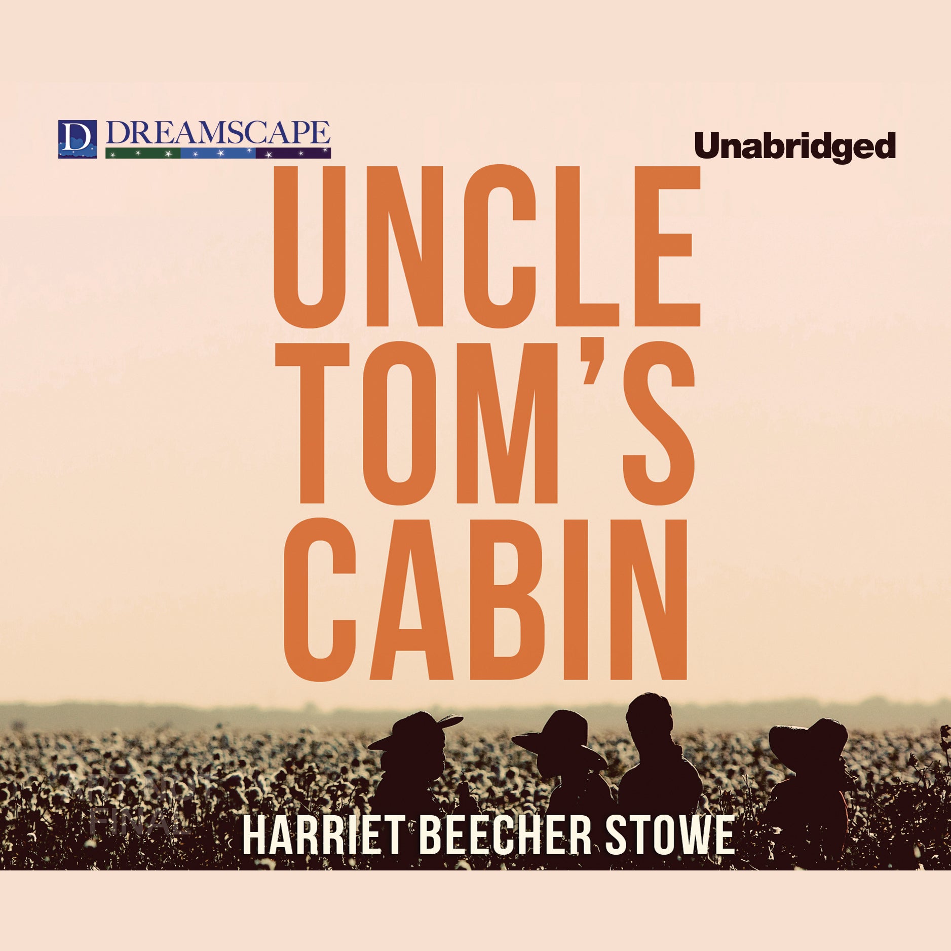 Uncle Tom’s Cabin