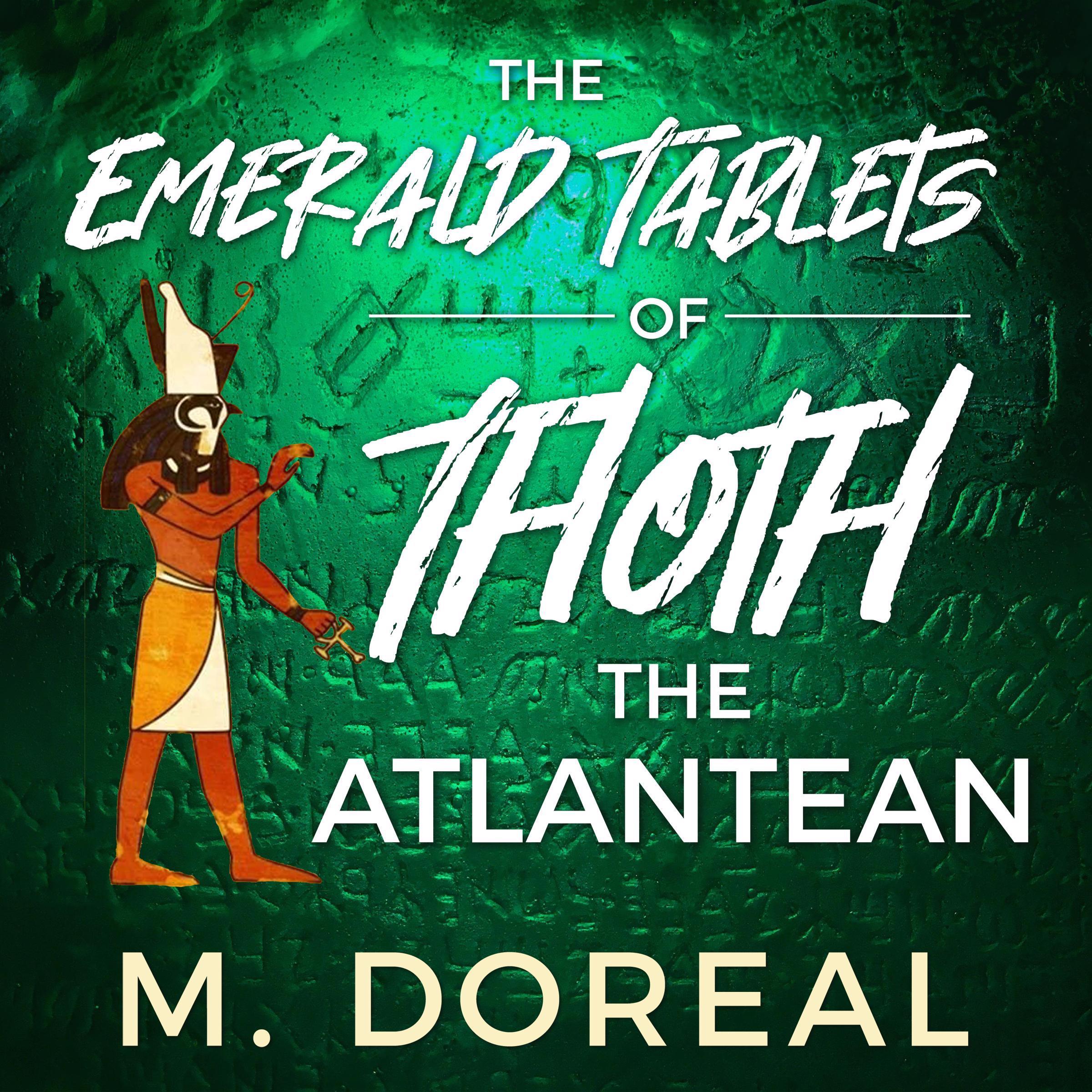 The Emerald Tablets of Thoth The Atlantean