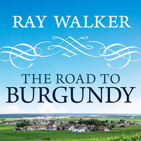 The Road to Burgundy