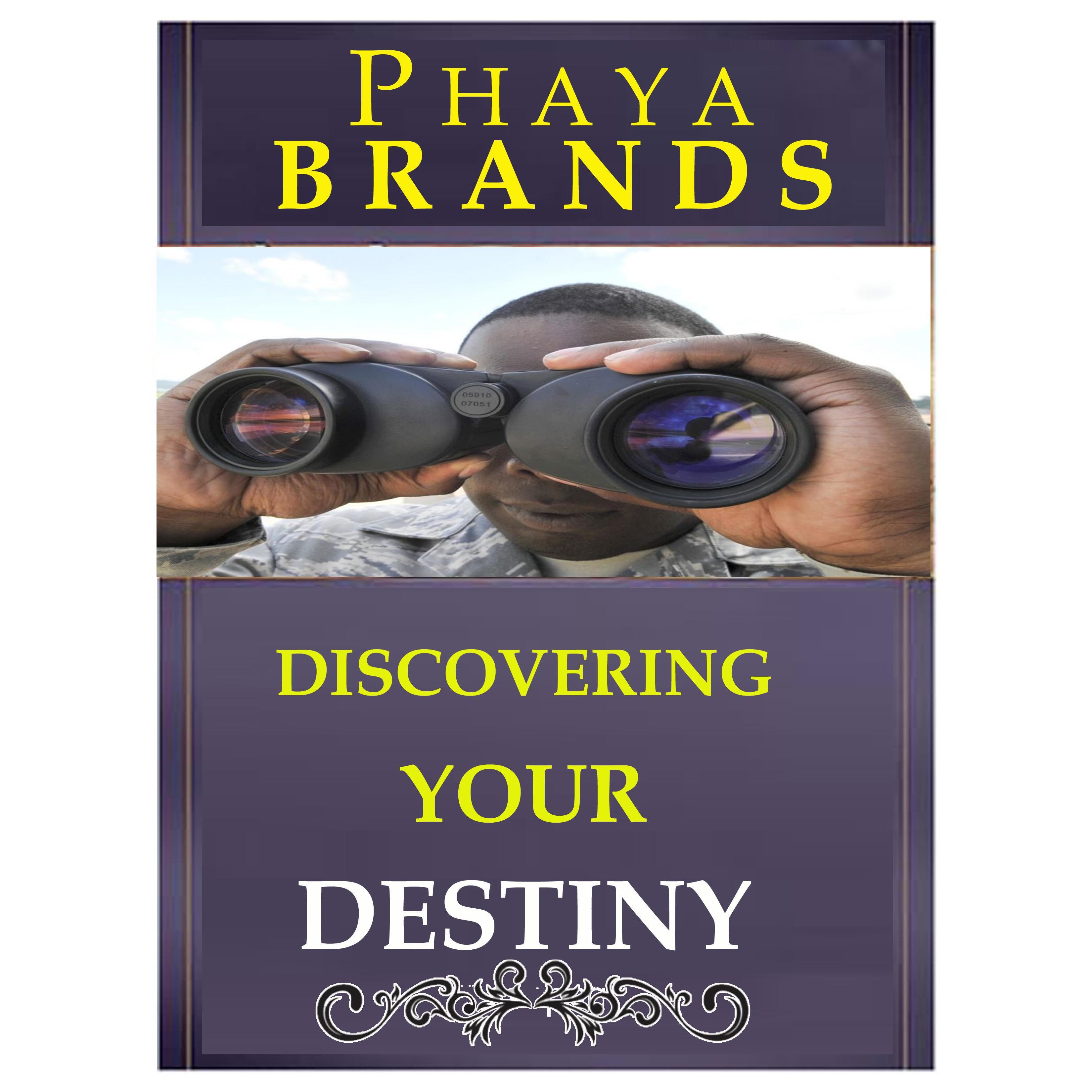 DISCOVERING YOUR DESTINY