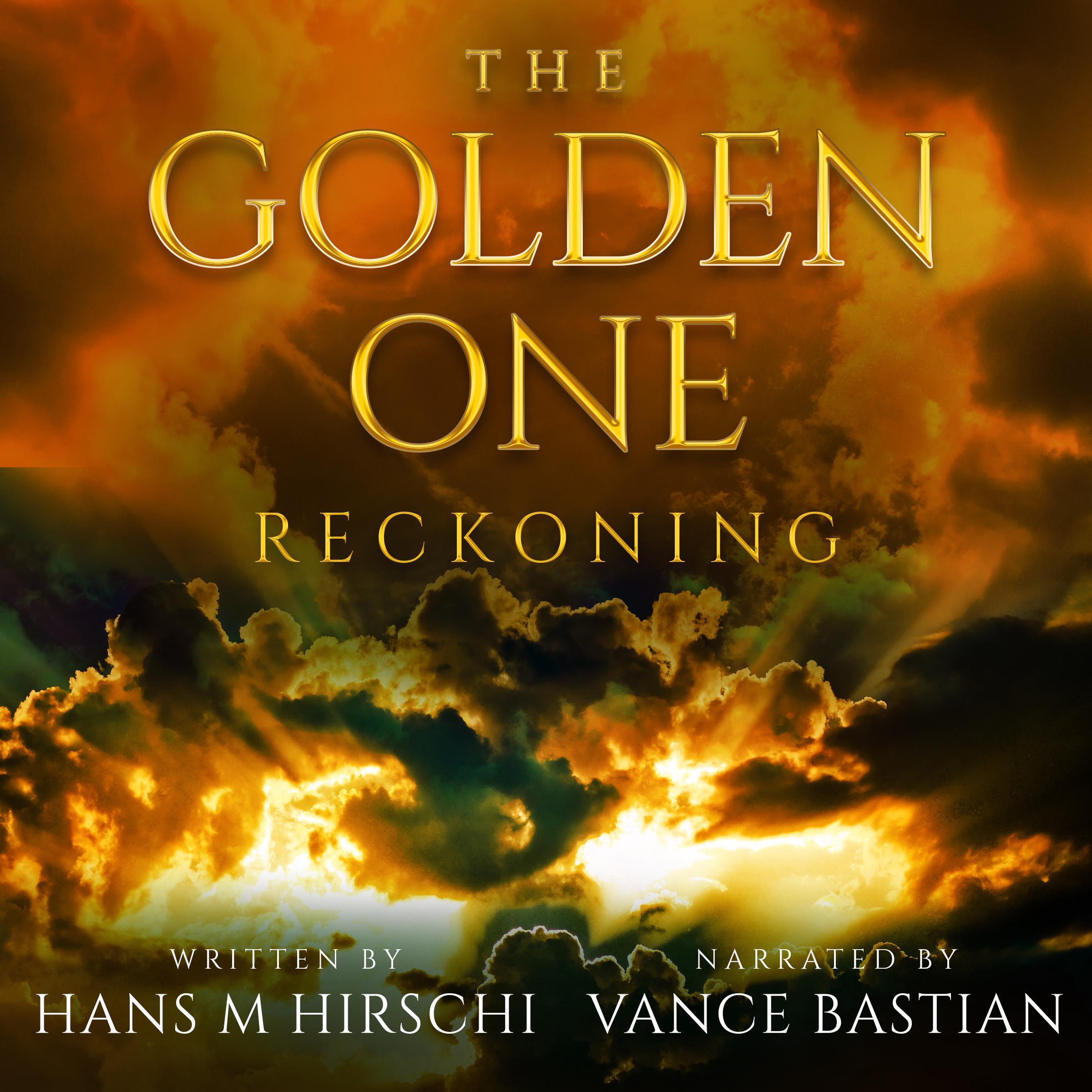 The Golden One–Reckoning