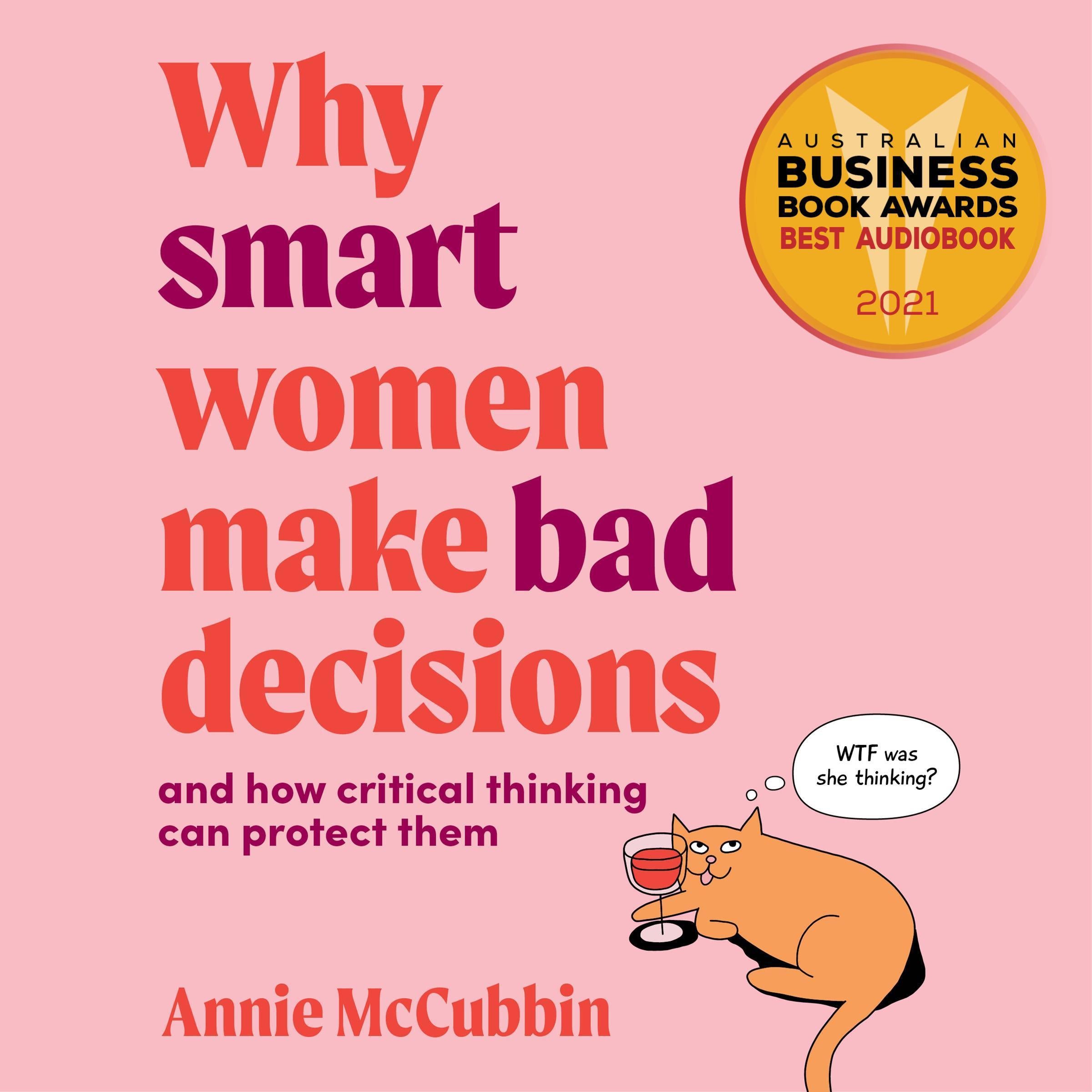 Why smart women make bad decisions