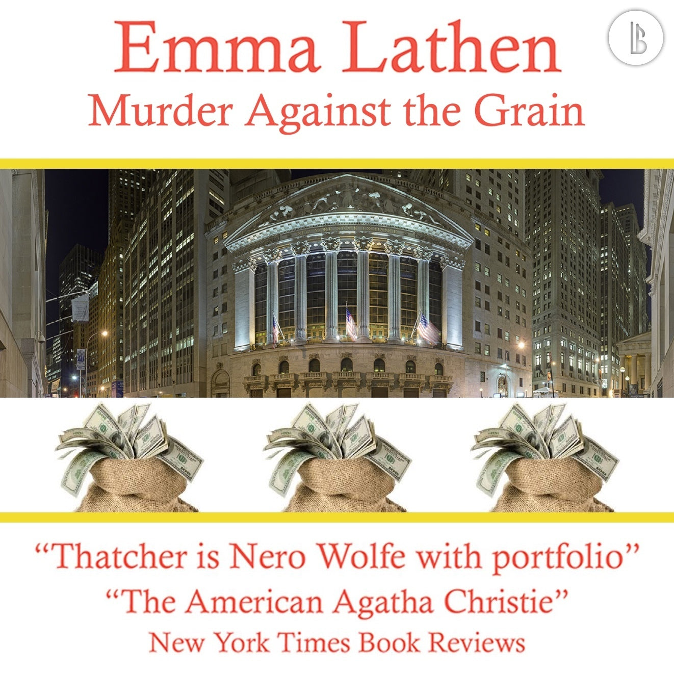 Murder Against the Grain: The Emma Lathen Booktrack Edition