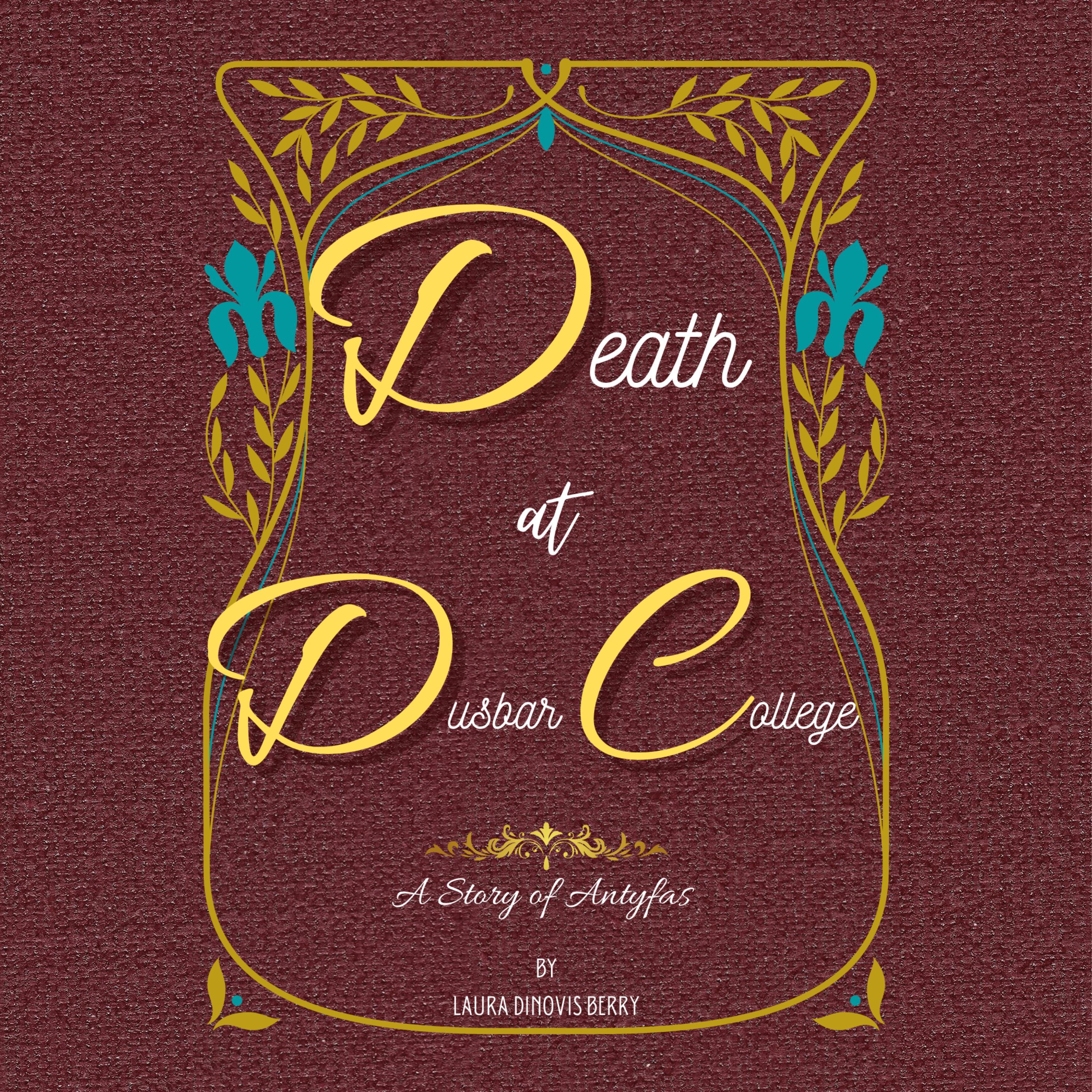 Death at Dusbar College