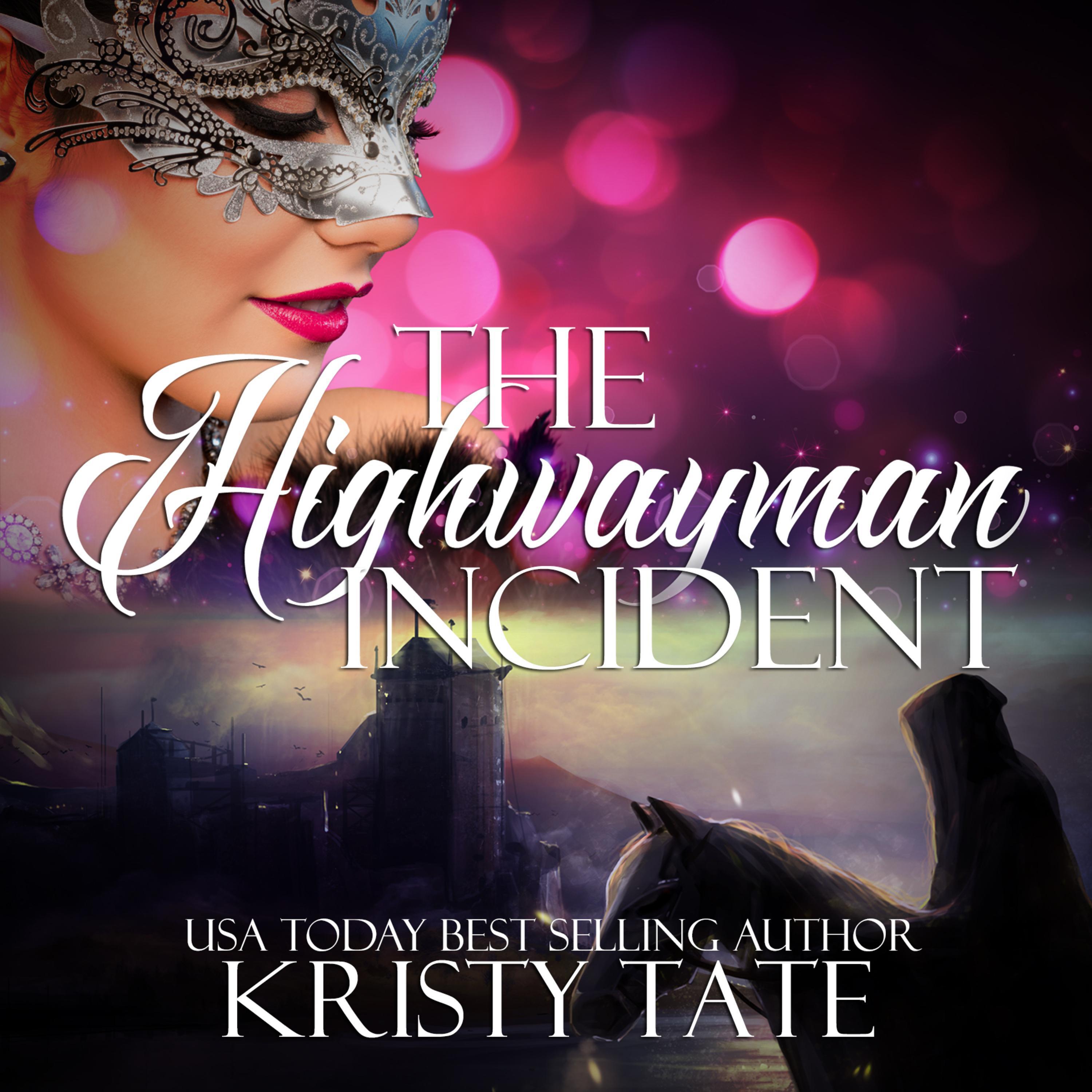The Highwayman Incident