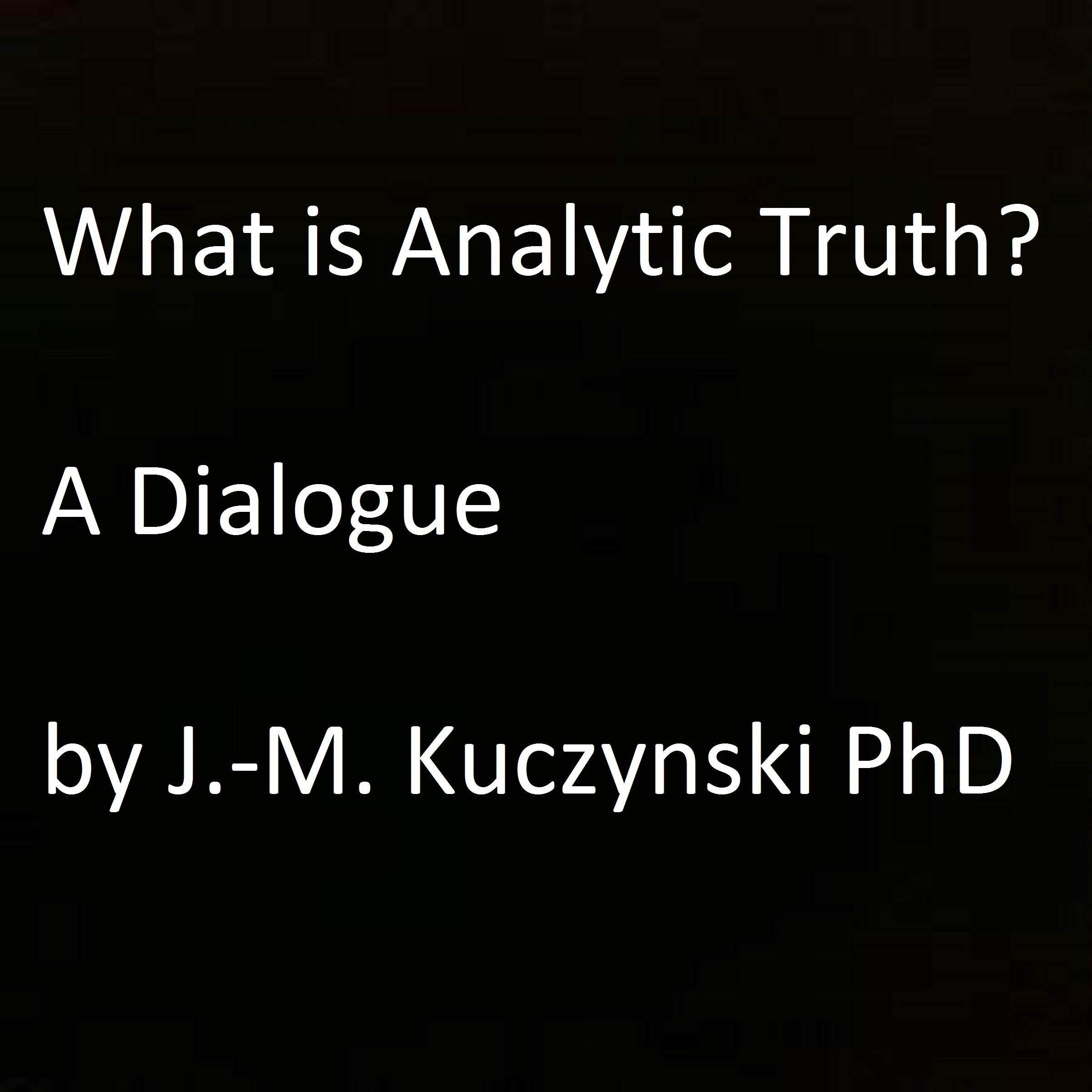 What is Analytic Truth?