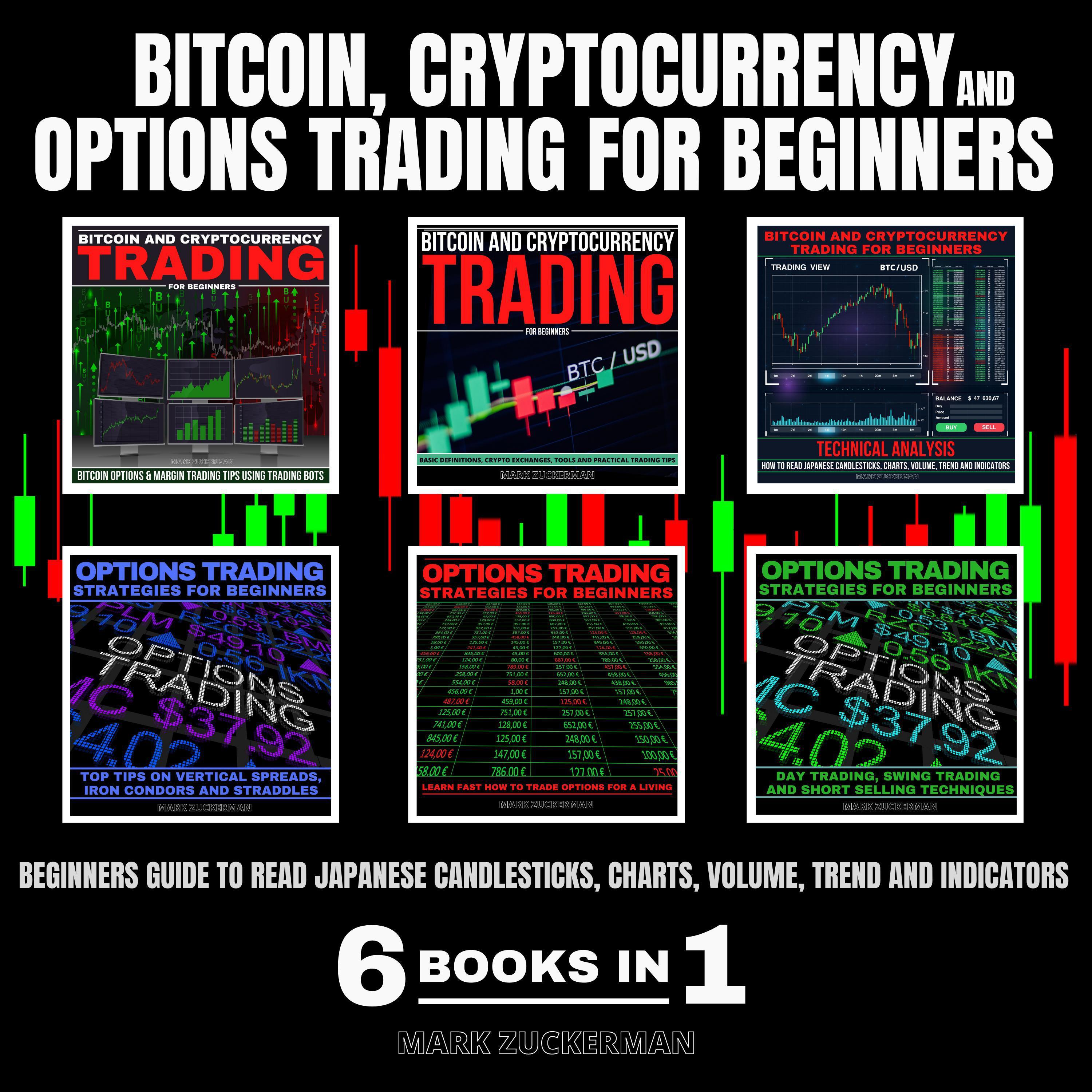 BITCOIN, CRYPTOCURRENCY AND OPTIONS TRADING FOR BEGINNERS