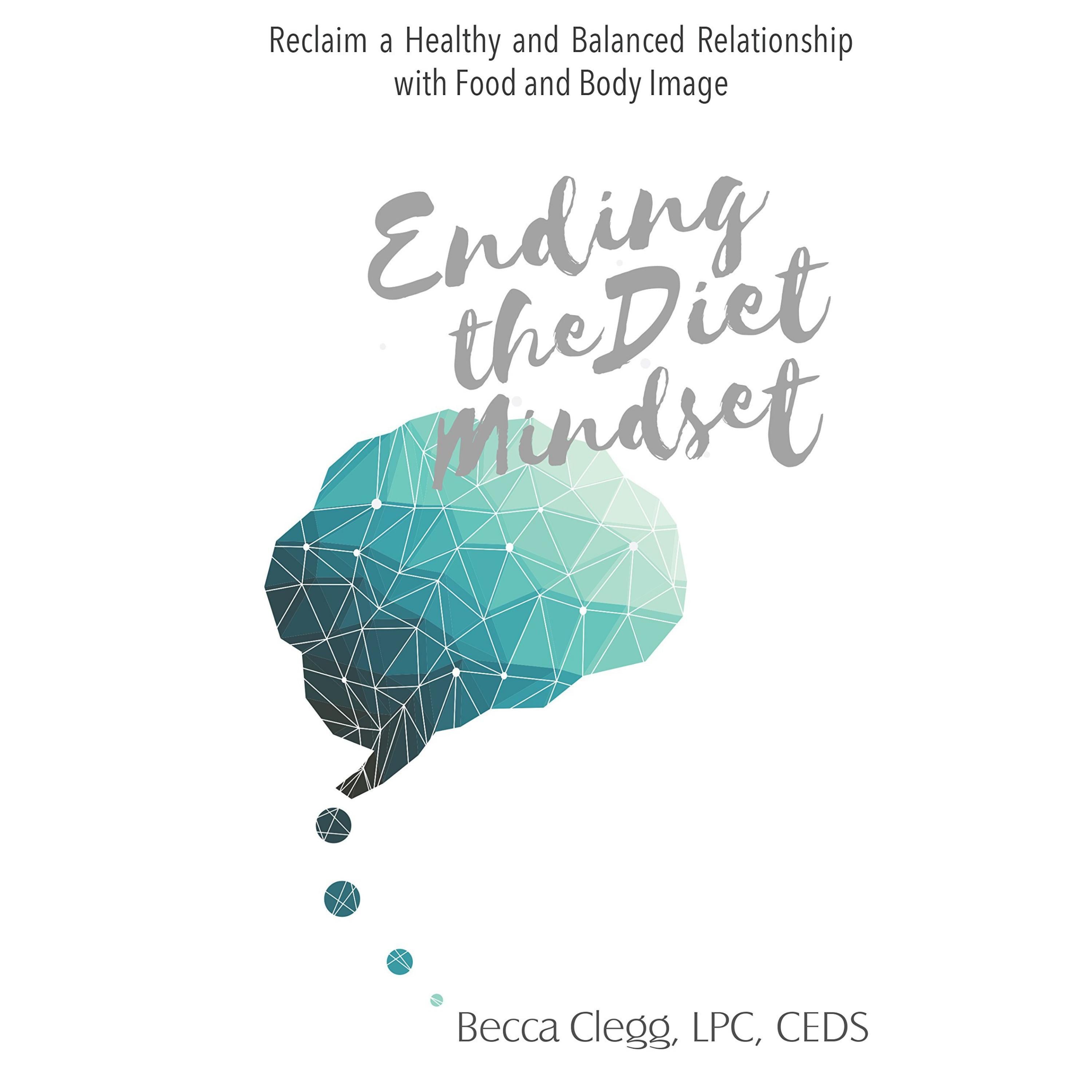 Ending the Diet Mindset