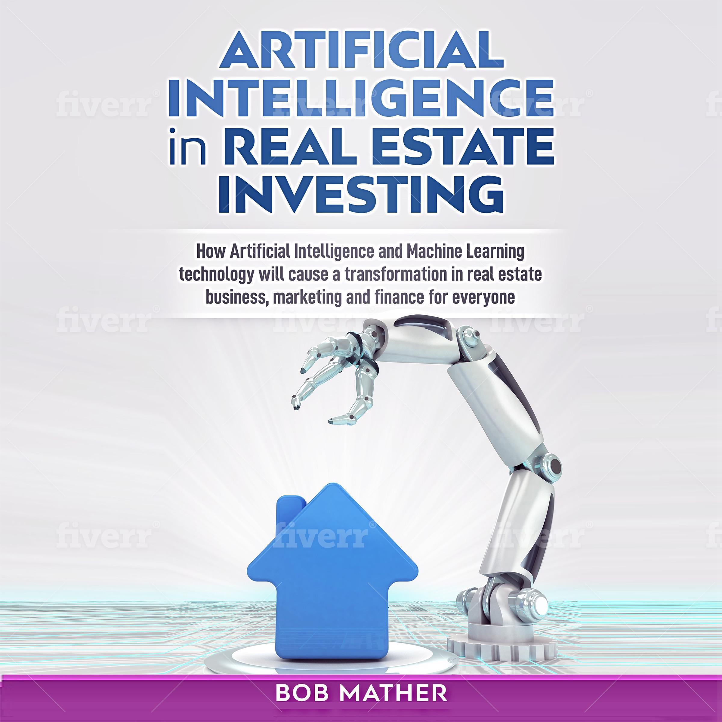 Artificial Intelligence in Real Estate Investing