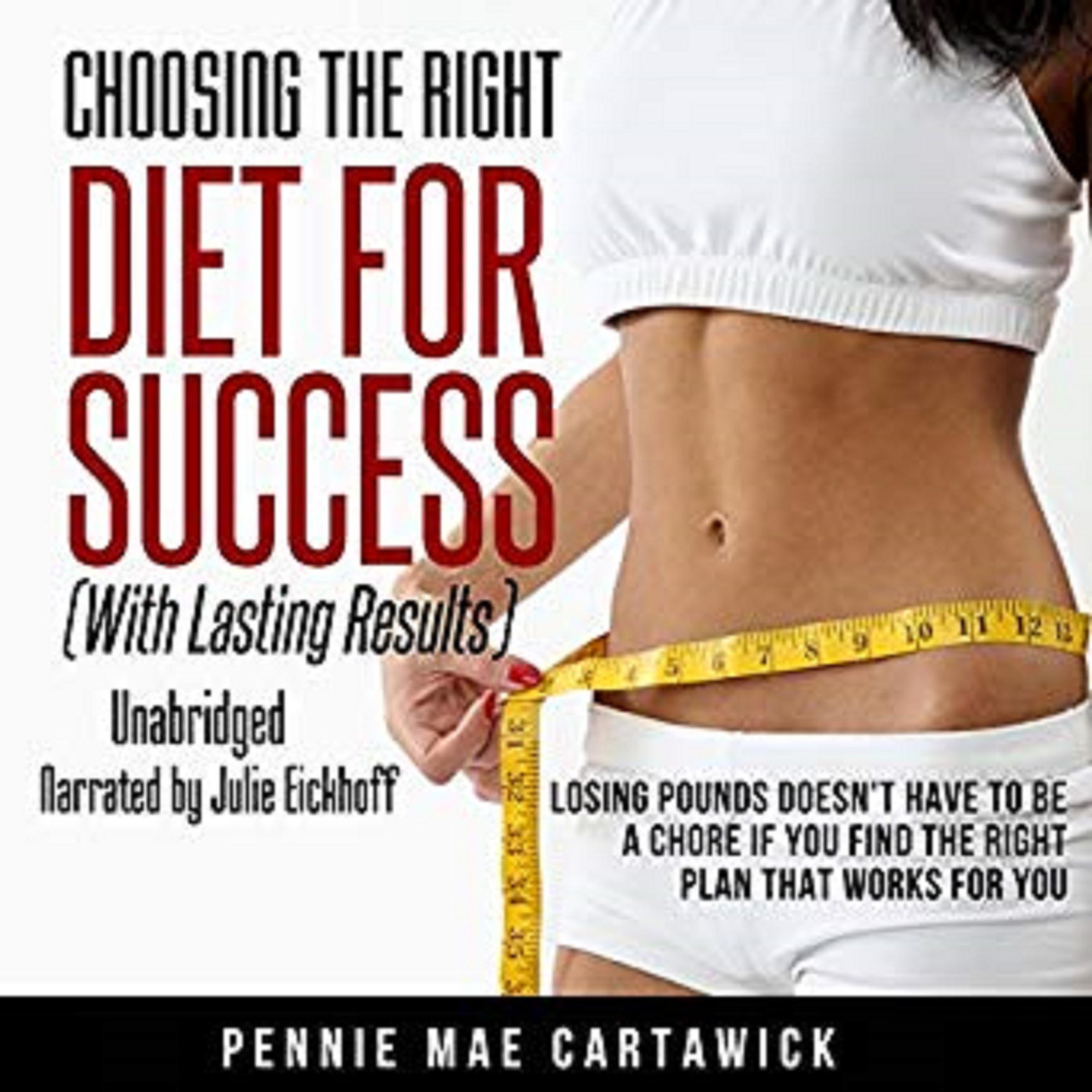 Choosing the Right Diet for Success