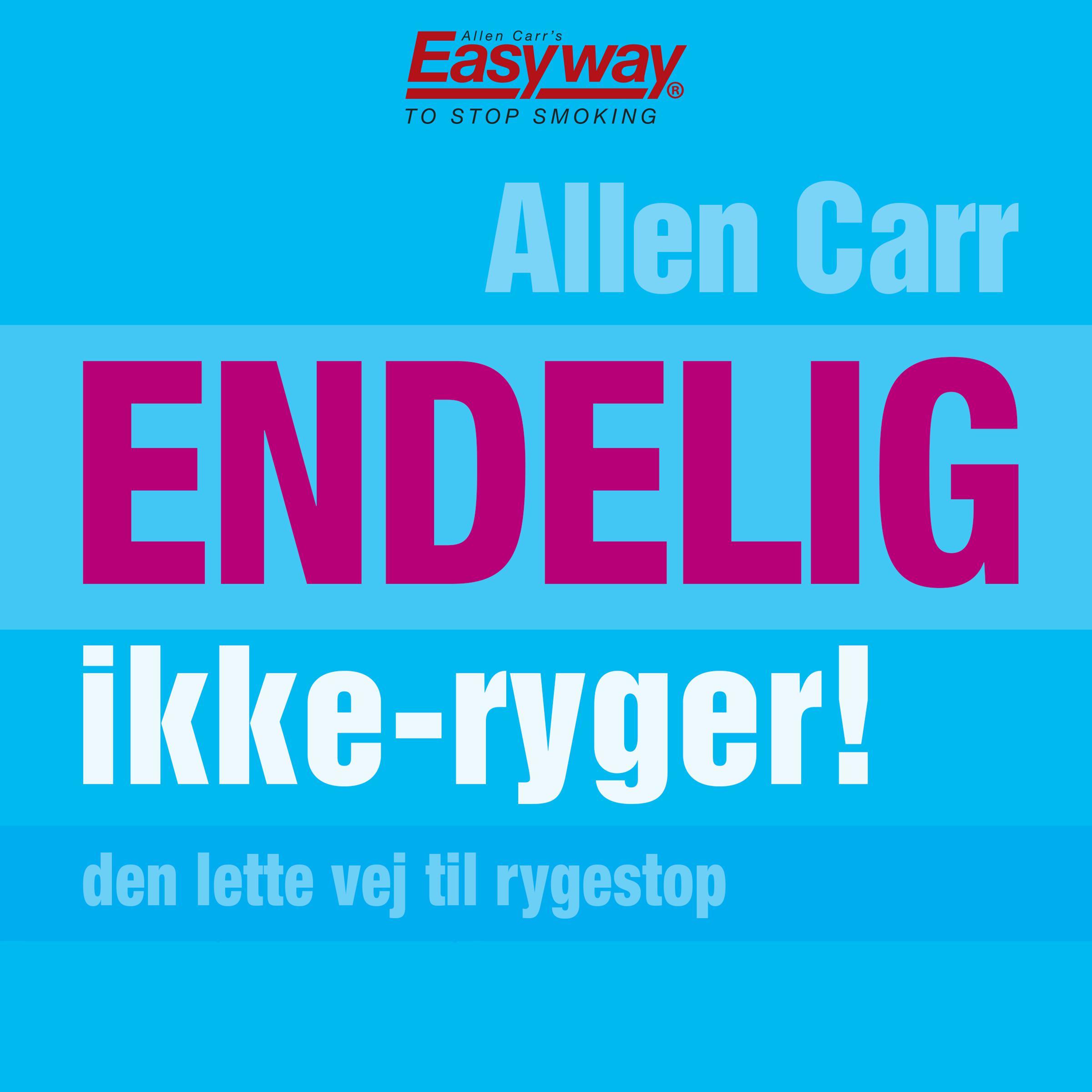 Endelig ikke-ryger!
