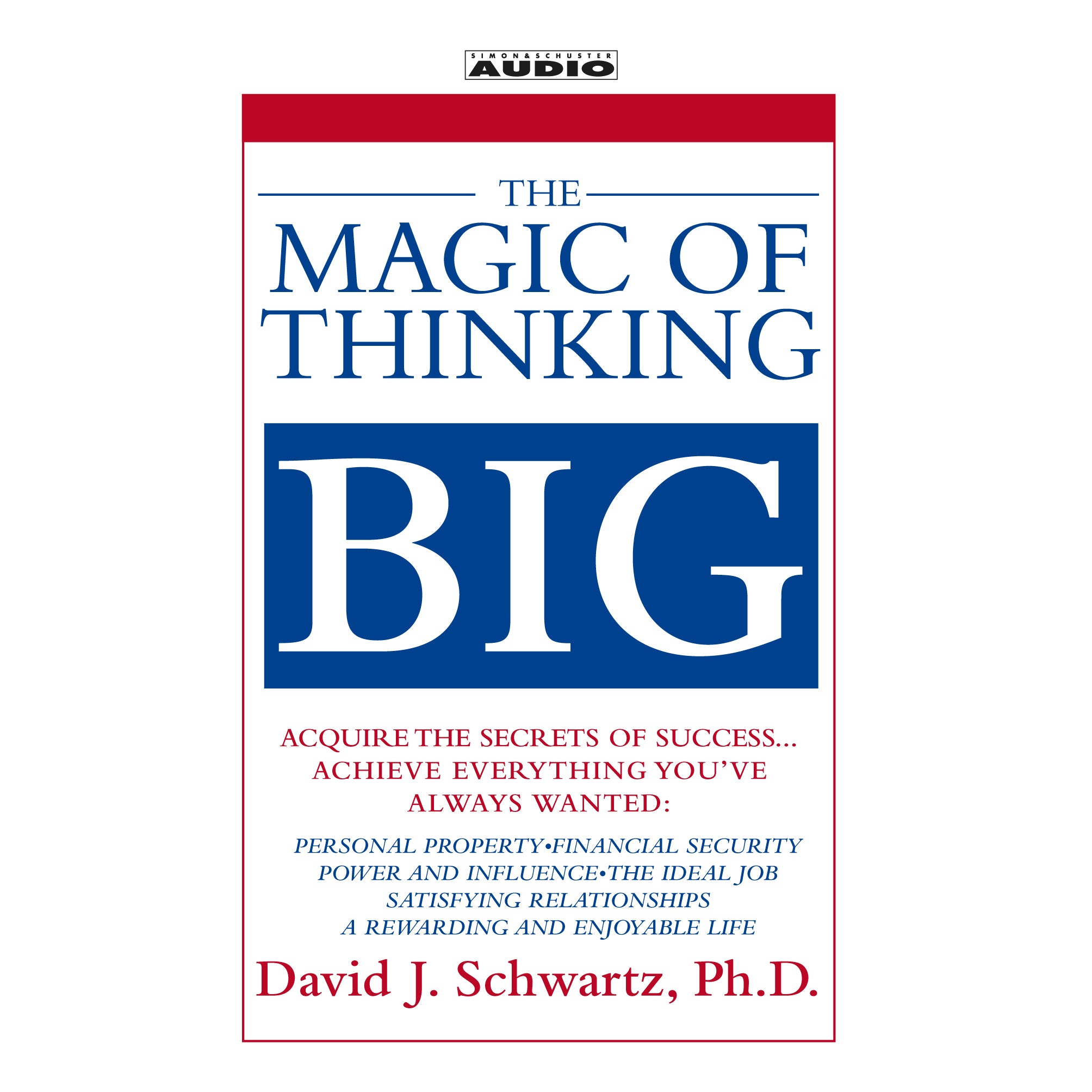The Magic of Thinking Big