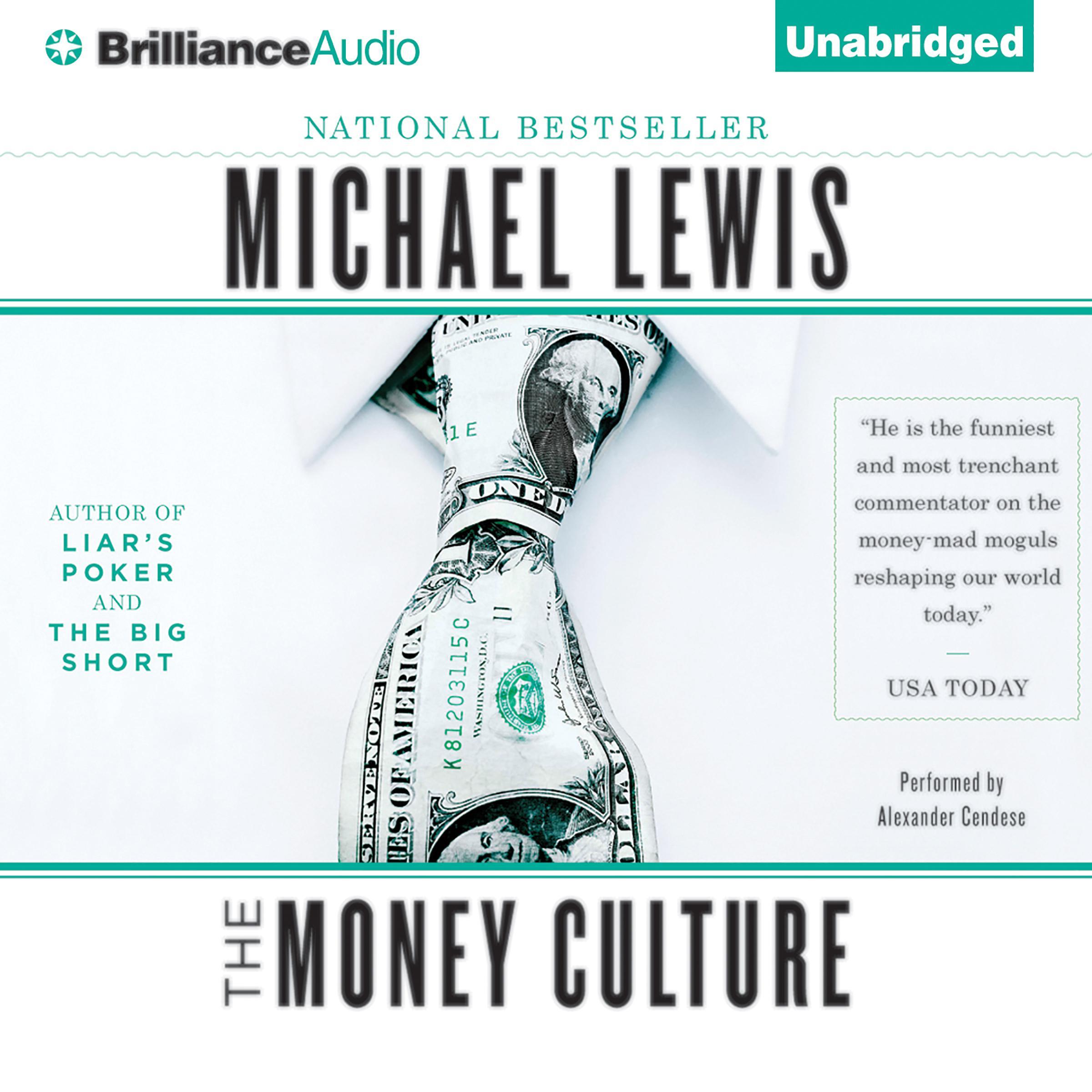 The Money Culture