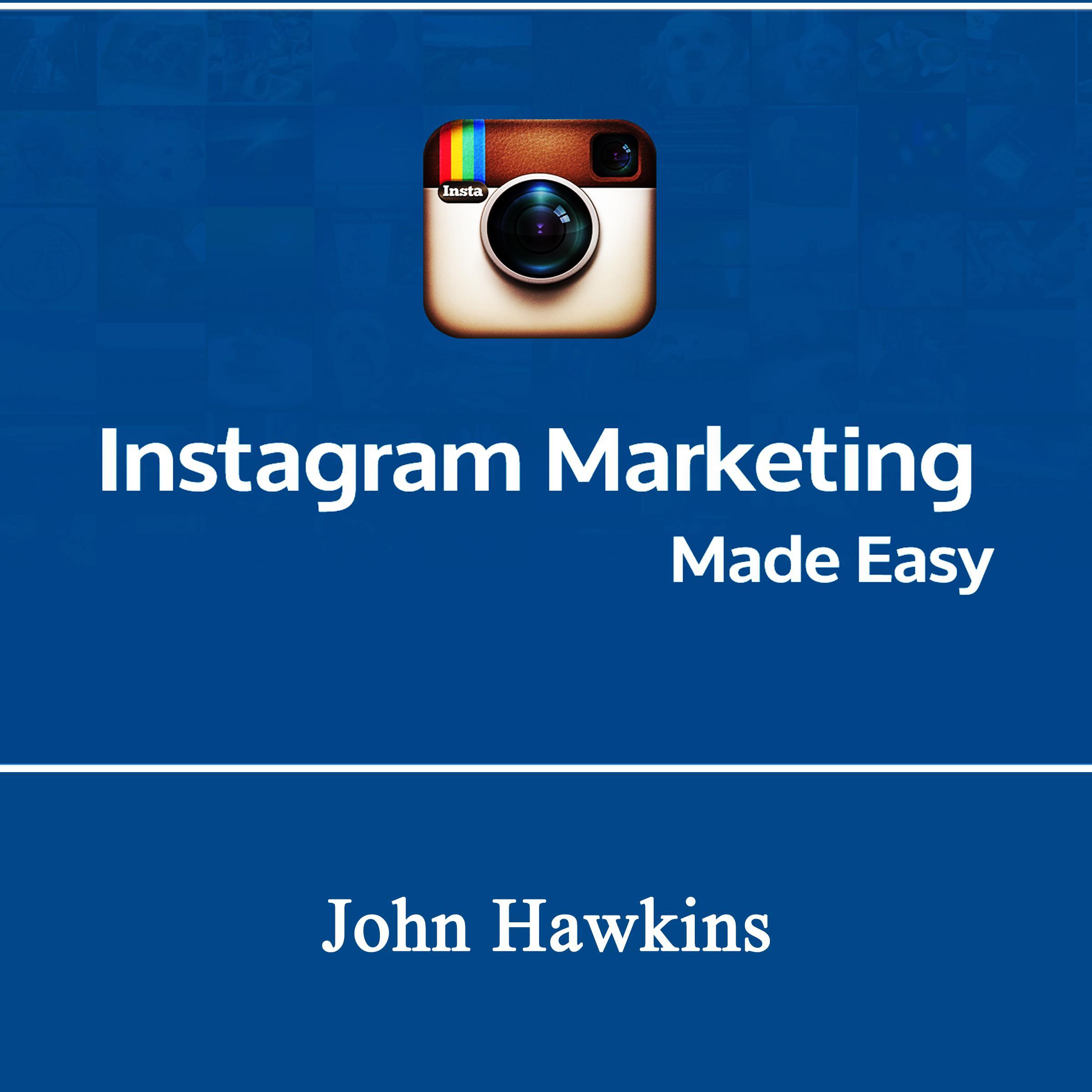 Instagram Marketing Made Easy