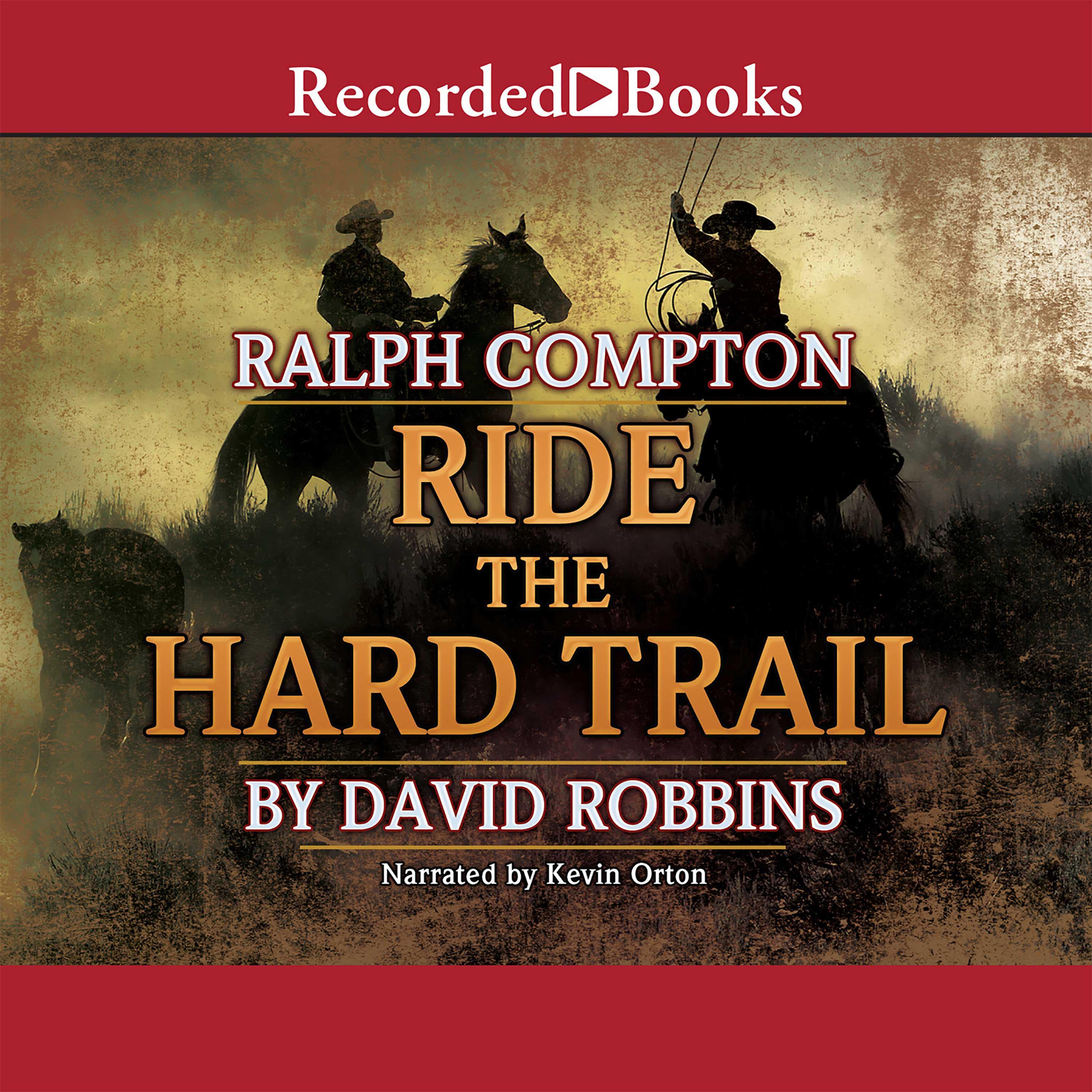 Ralph Compton Ride the Hard Trail