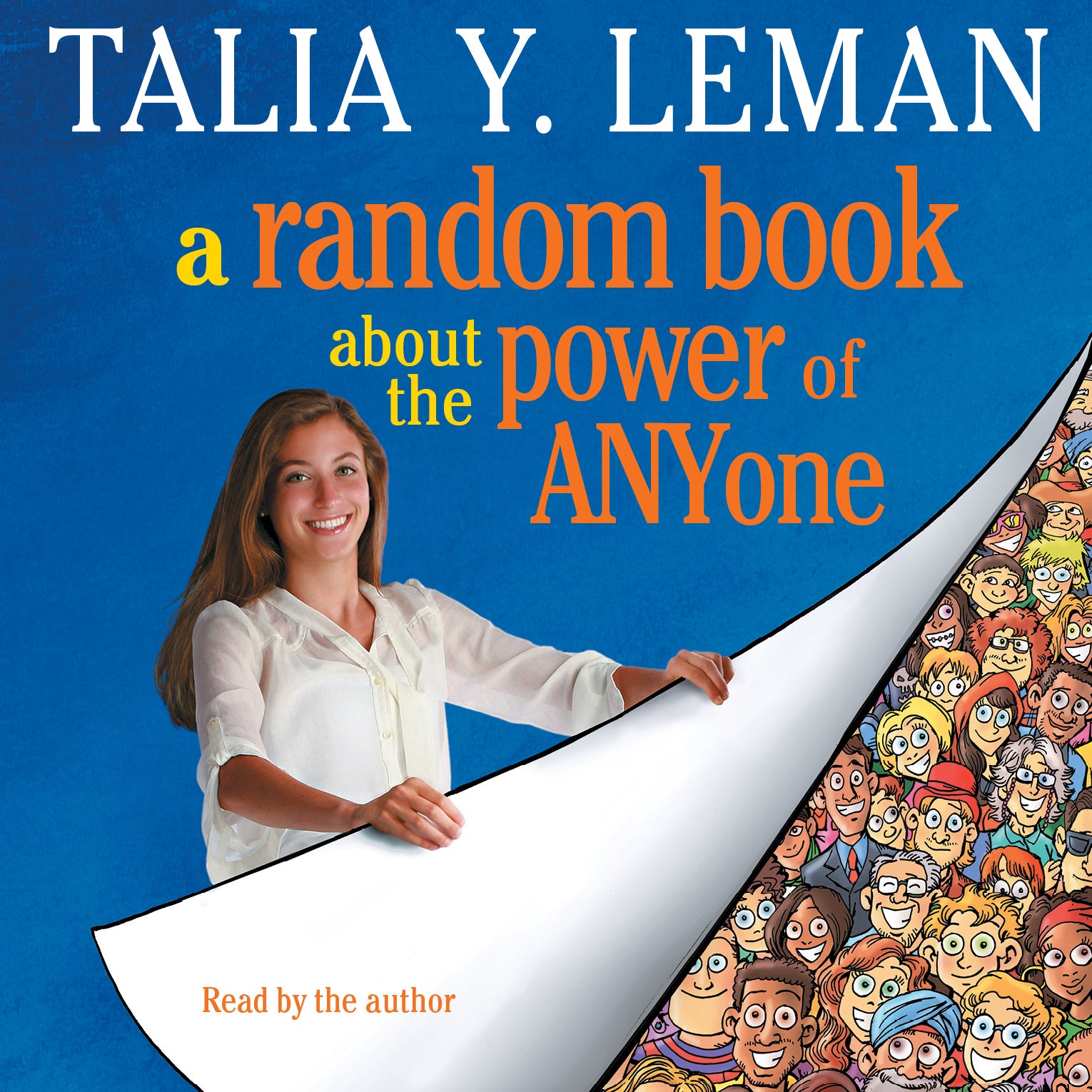 A Random Book about the Power of Anyone
