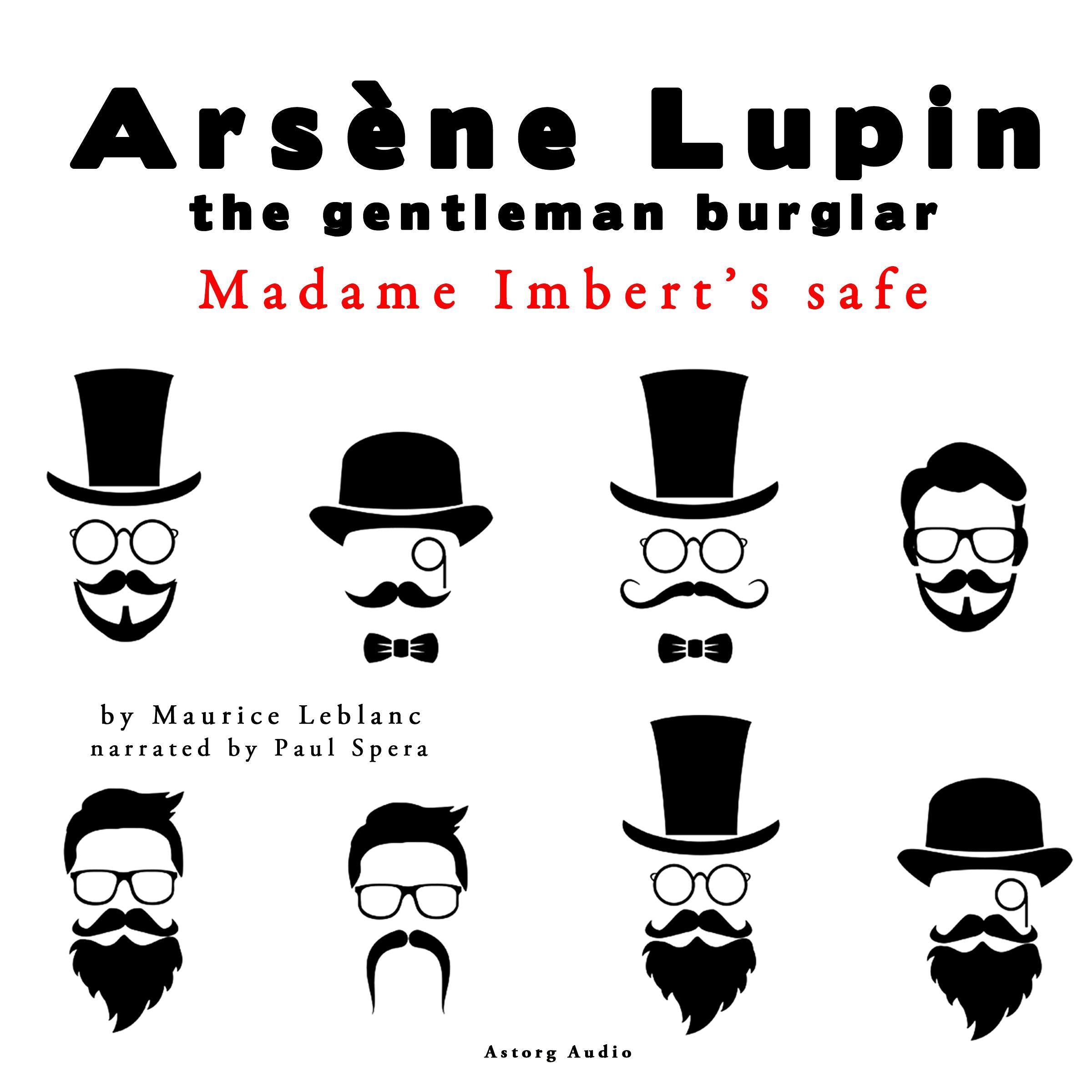 The Extraordinary Adventures of Arsène Lupin: Madame Imbert’s Safe