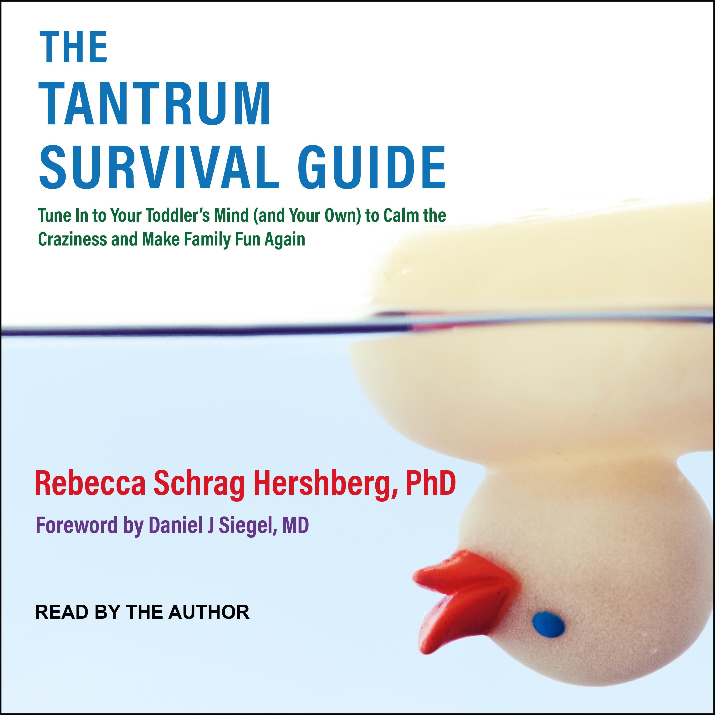 The Tantrum Survival Guide