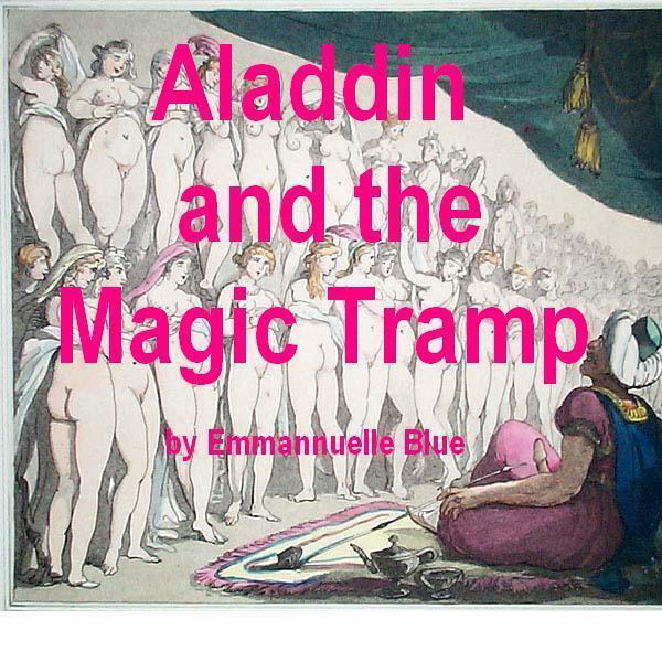 Aladdin and the Magic Tramp