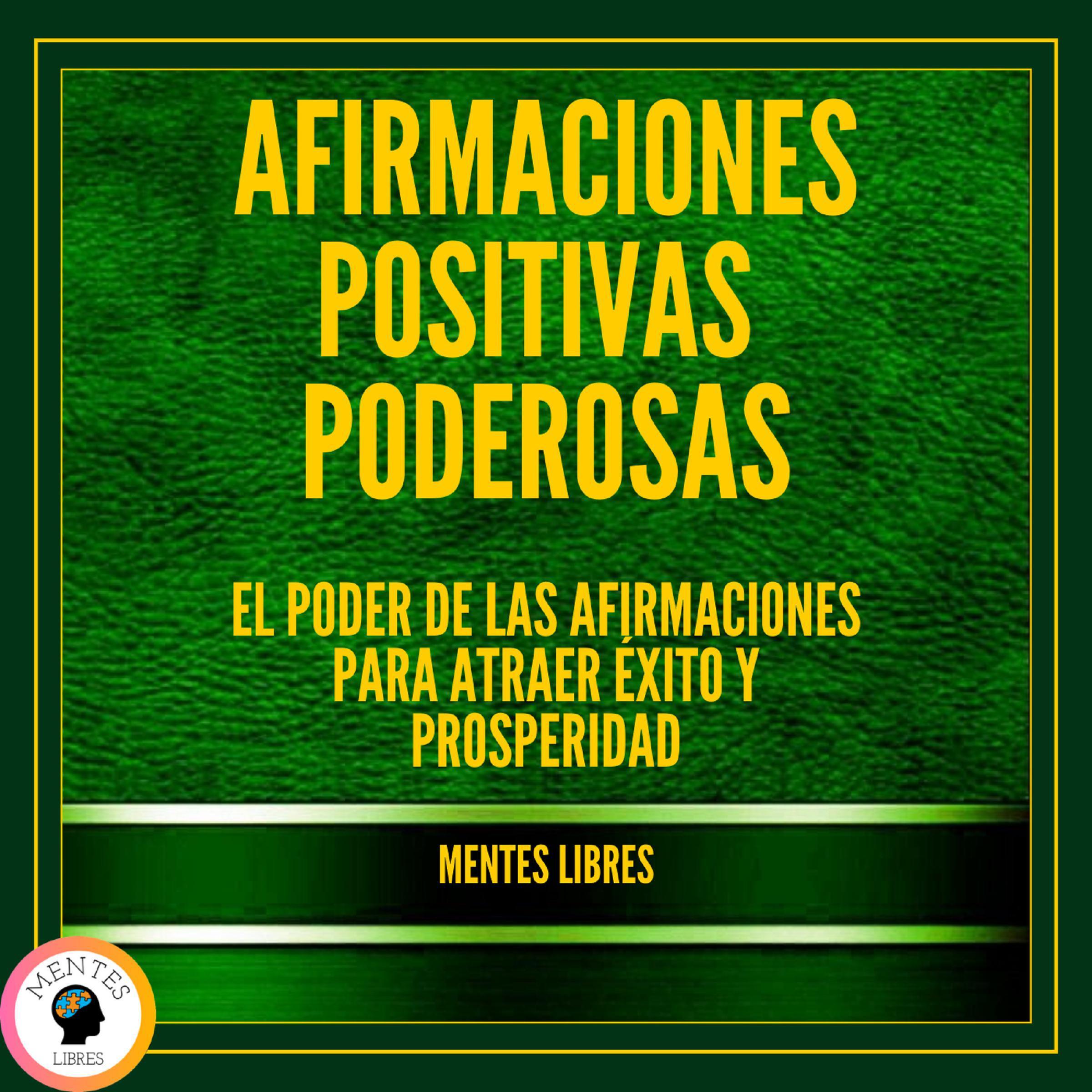 Afirmaciones Positivas Poderosas