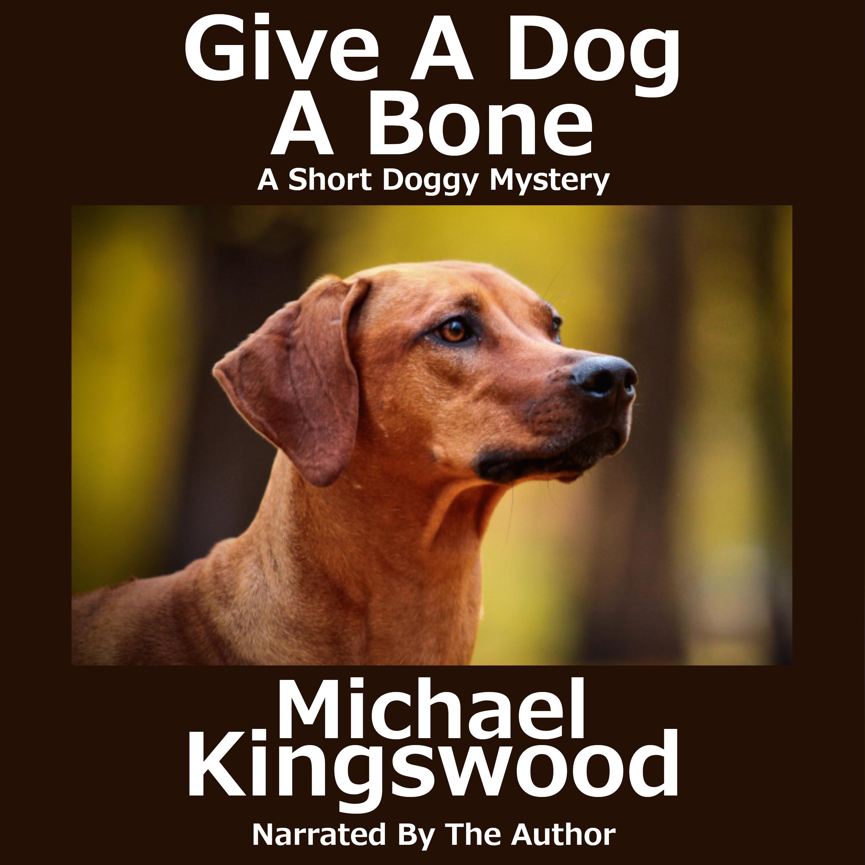 Give A Dog A Bone