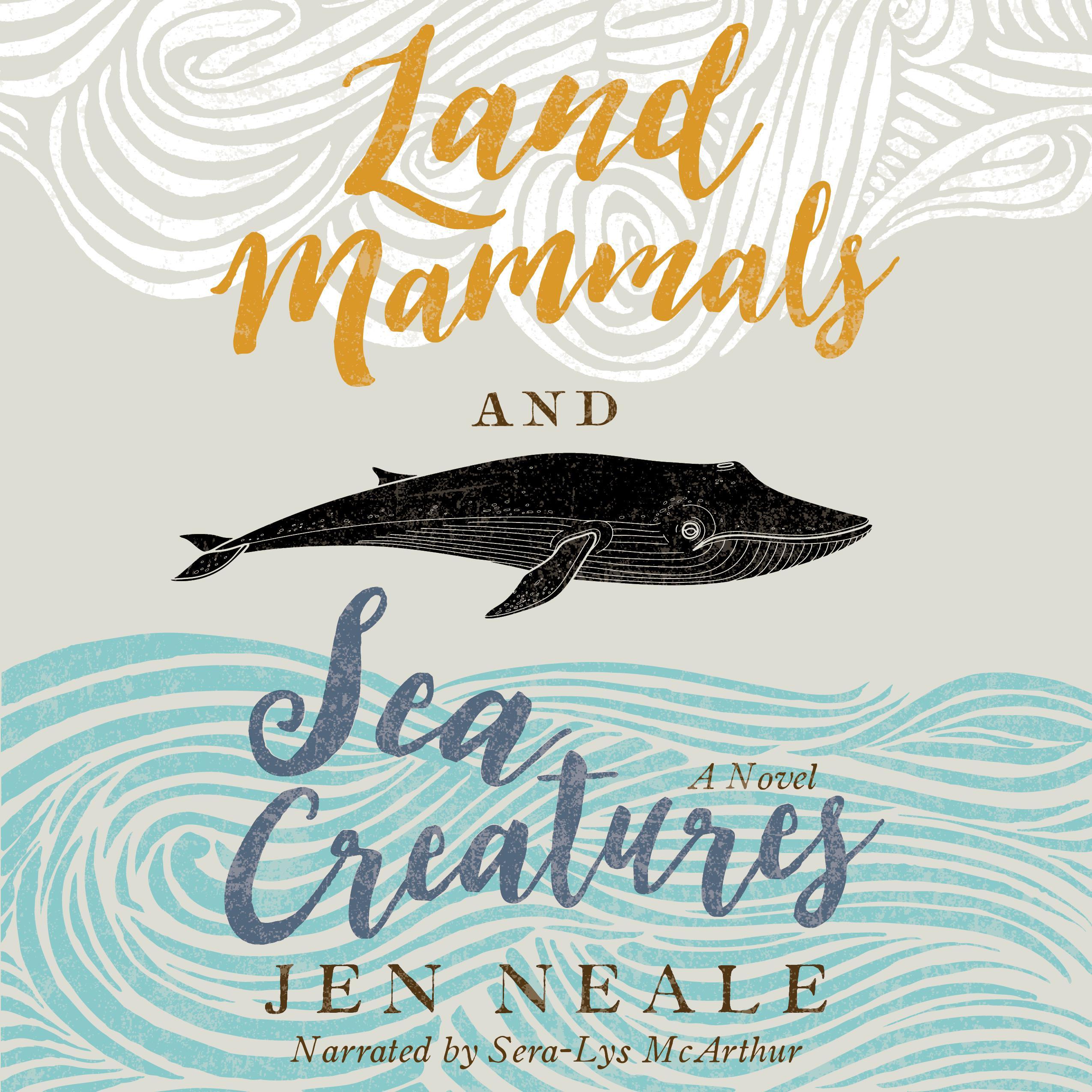 Land Mammals and Sea Creatures