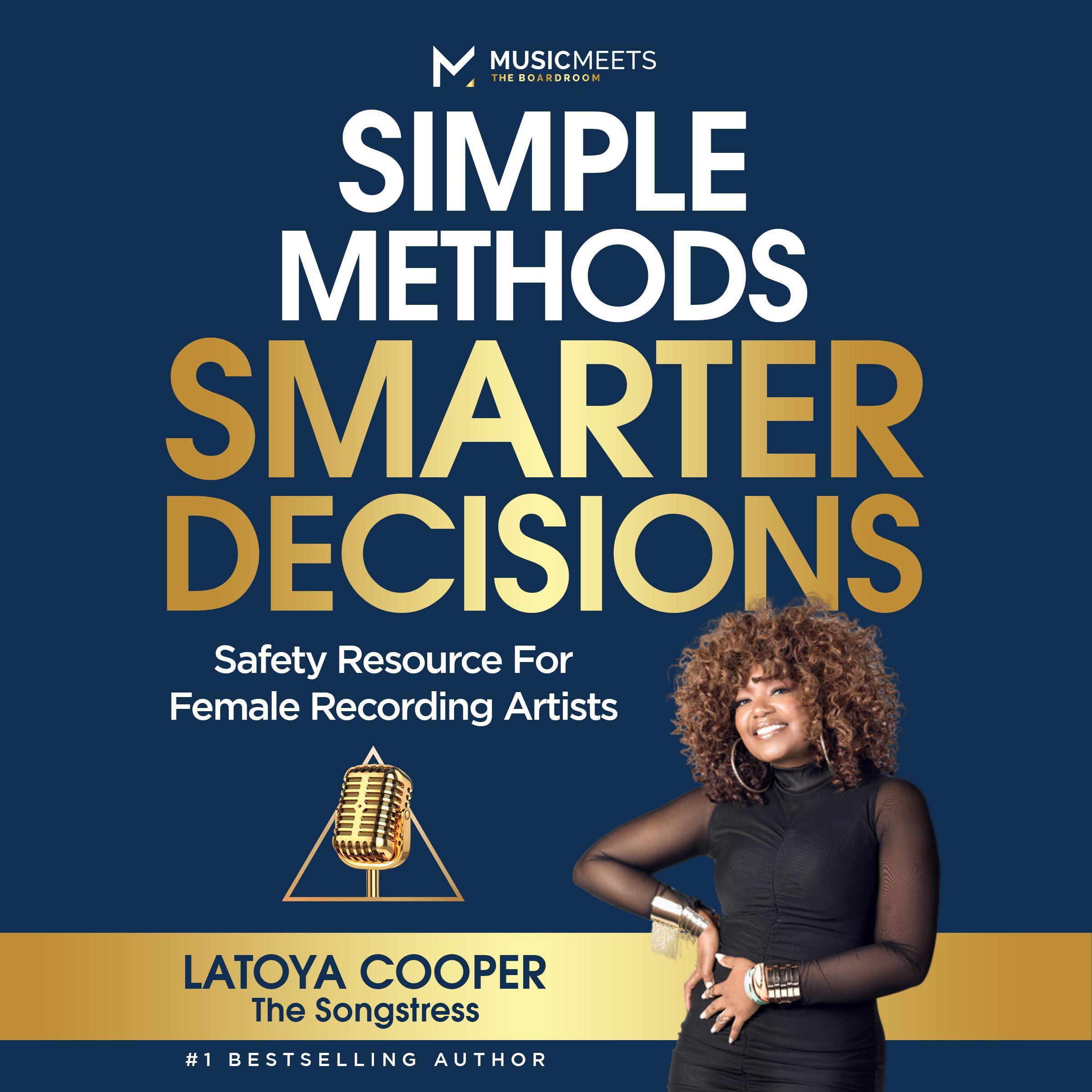SIMPLE METHODS SMARTER DECISIONS