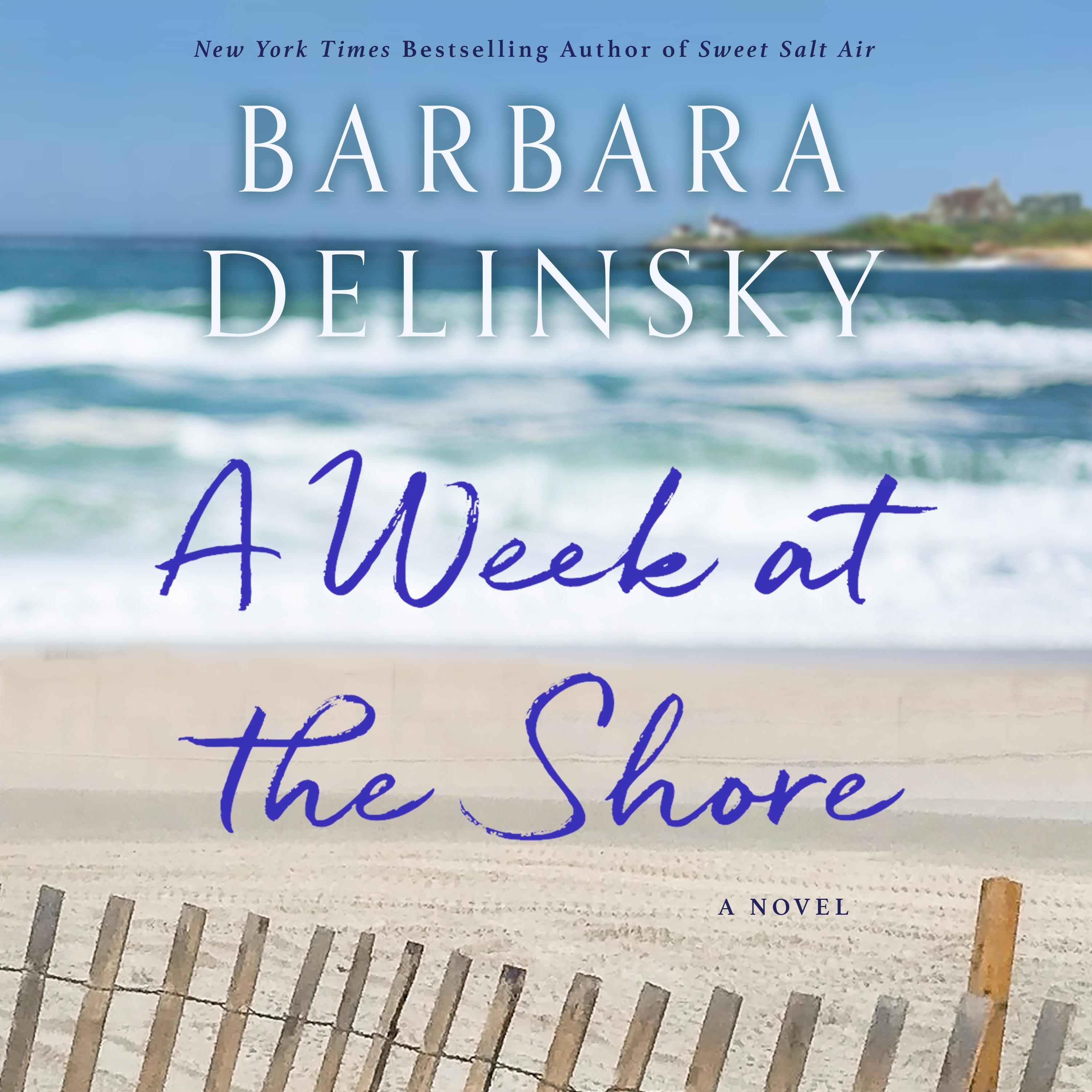 A Week at the Shore
