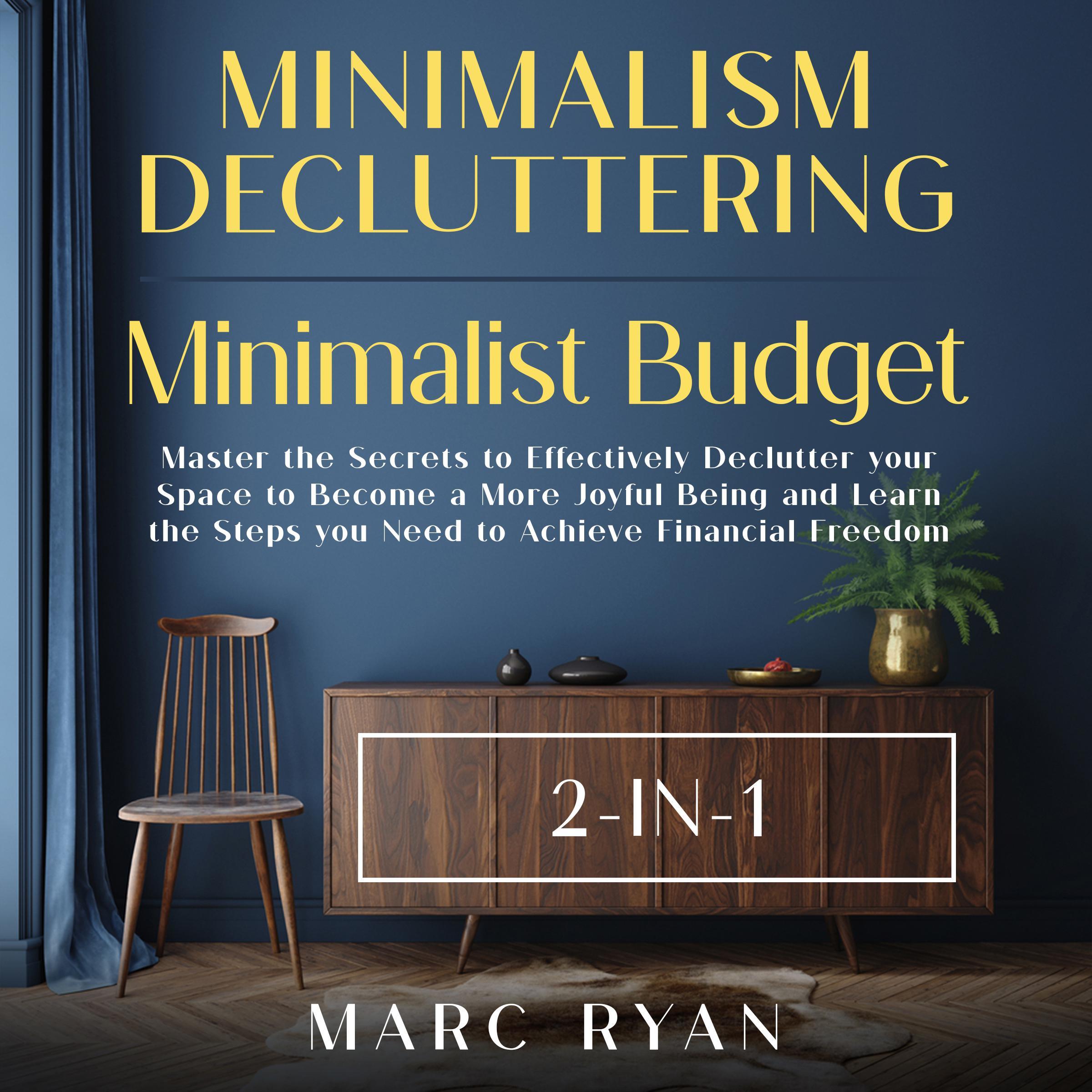 Minimalism Decluttering + Minimalist Budget 2-in-1