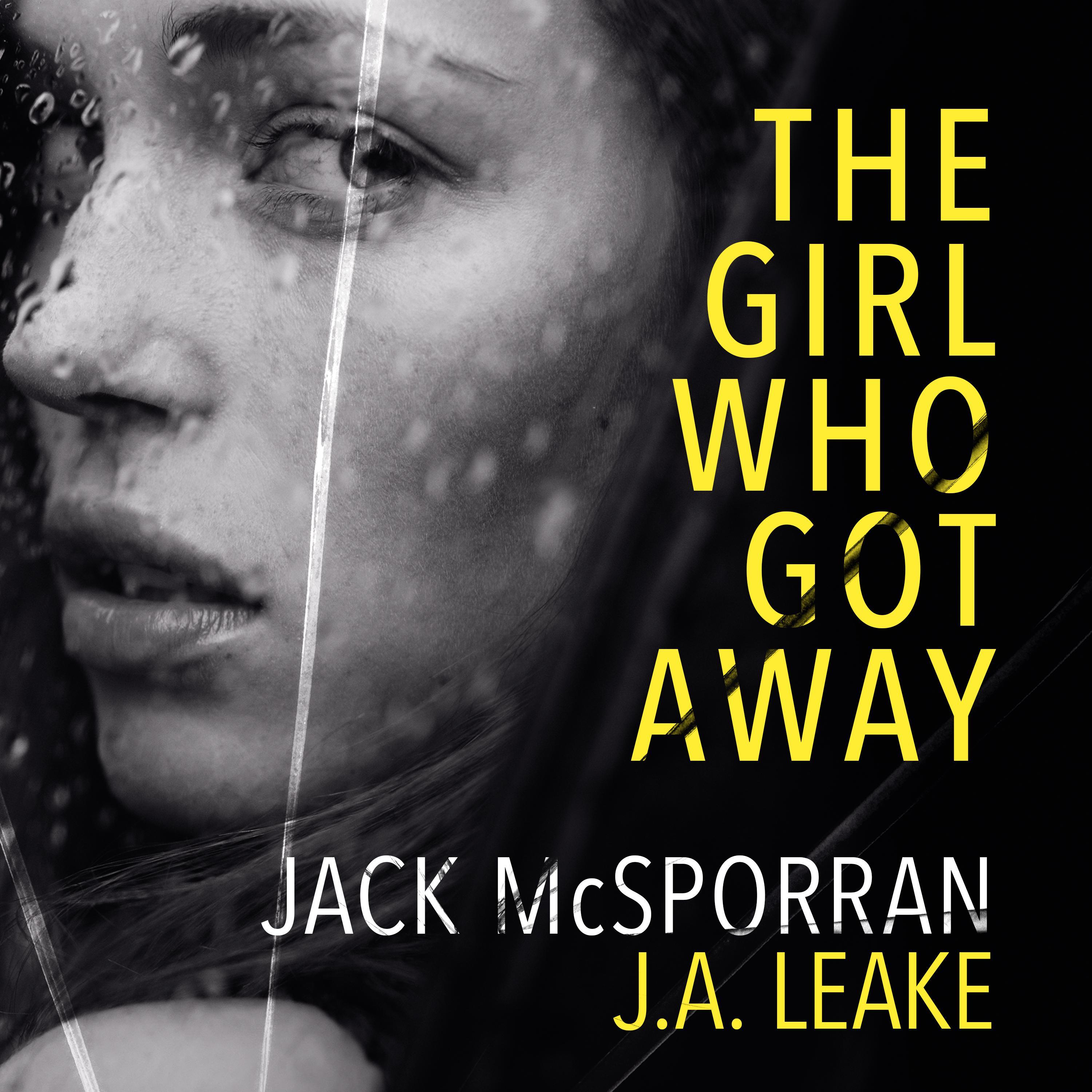The Girl Who Got Away