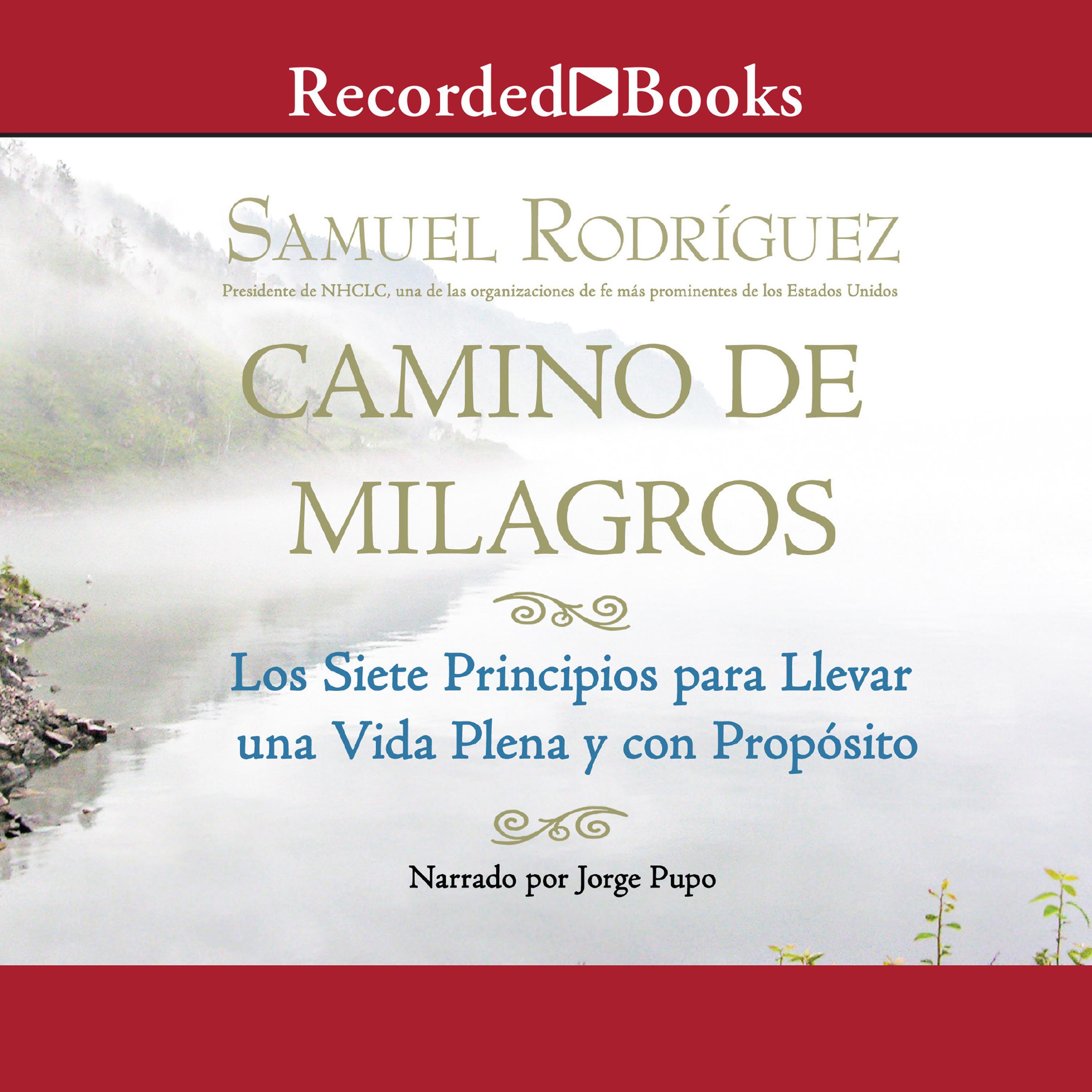 Camino de Milagros (Path of Miracles)