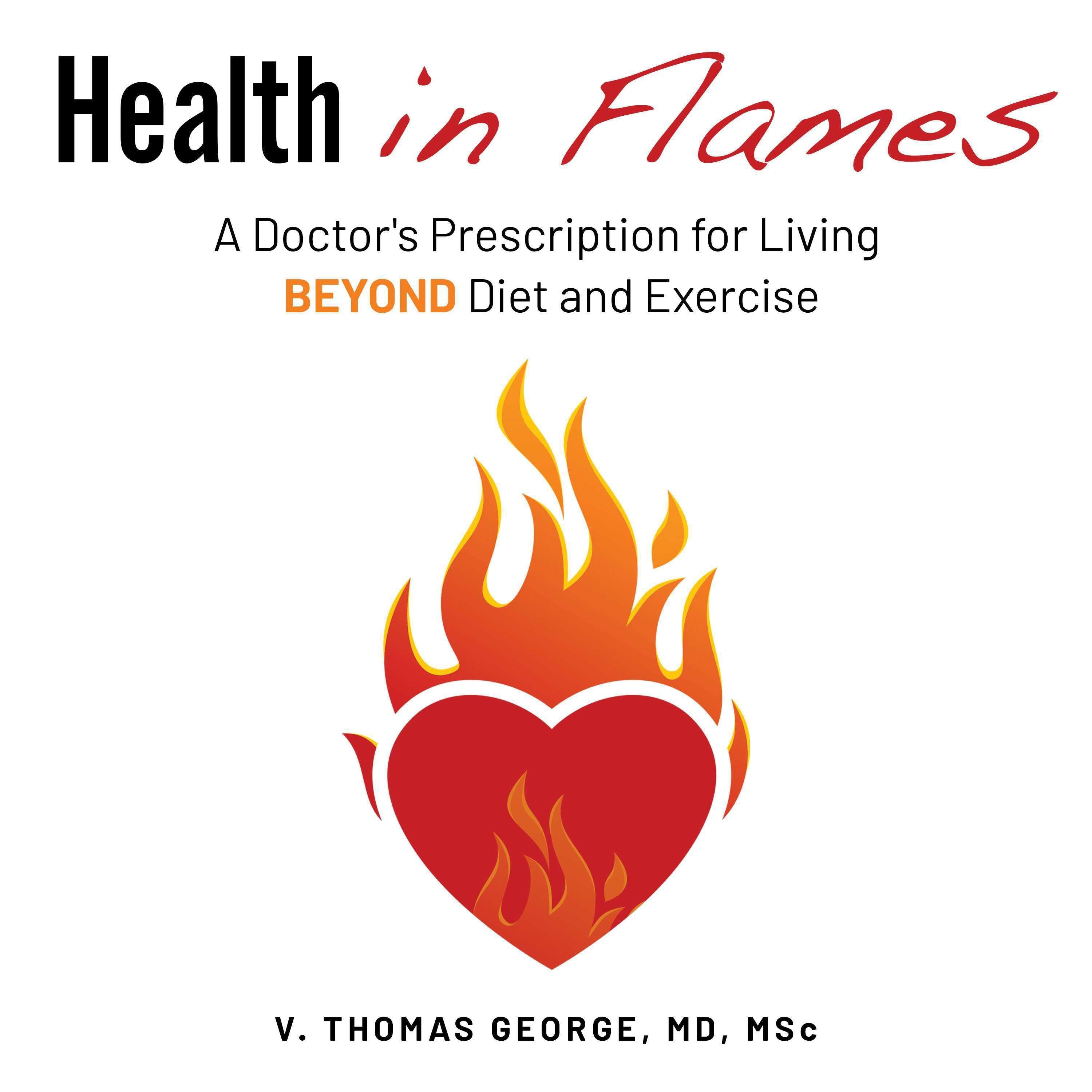 Health in Flames