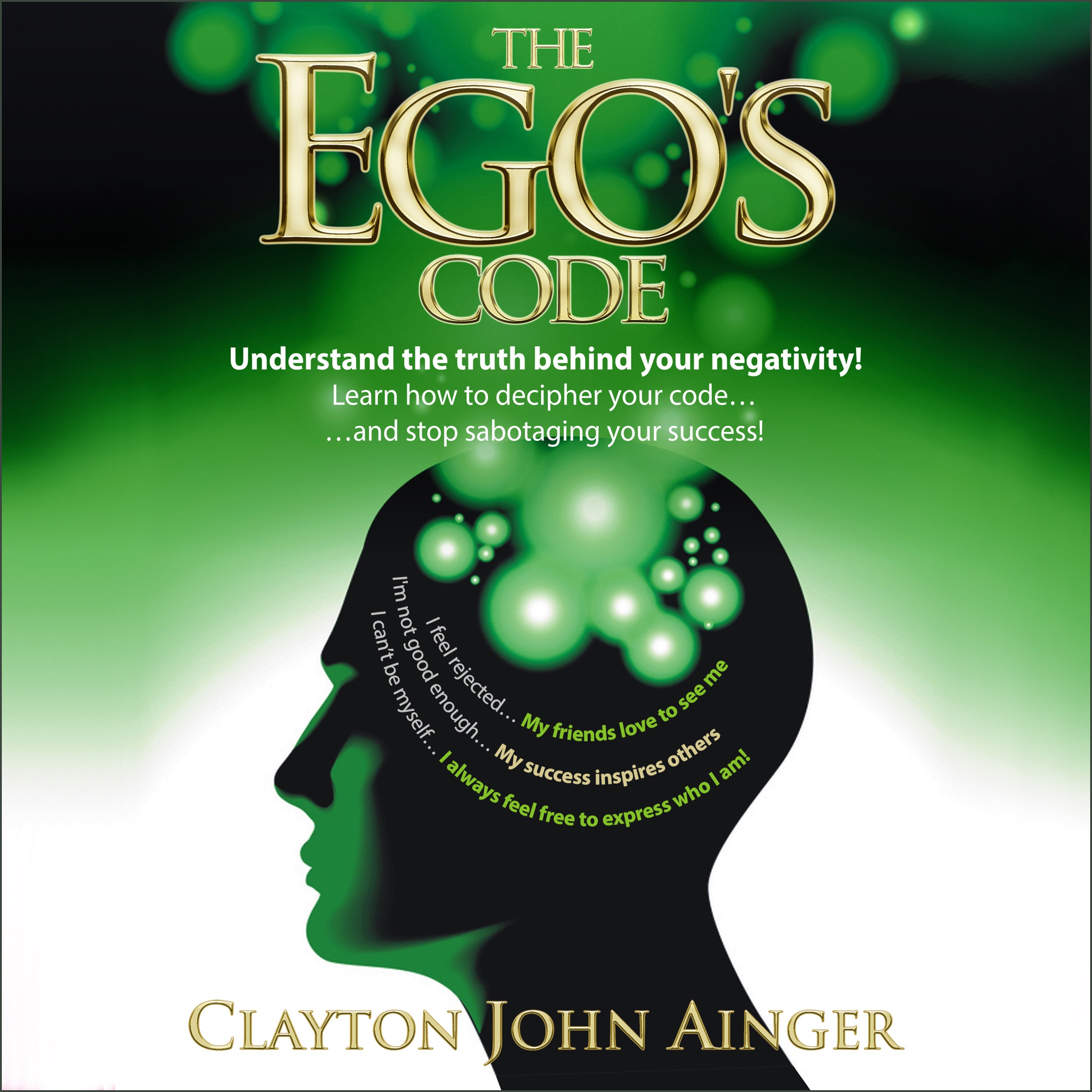 The Ego’s Code