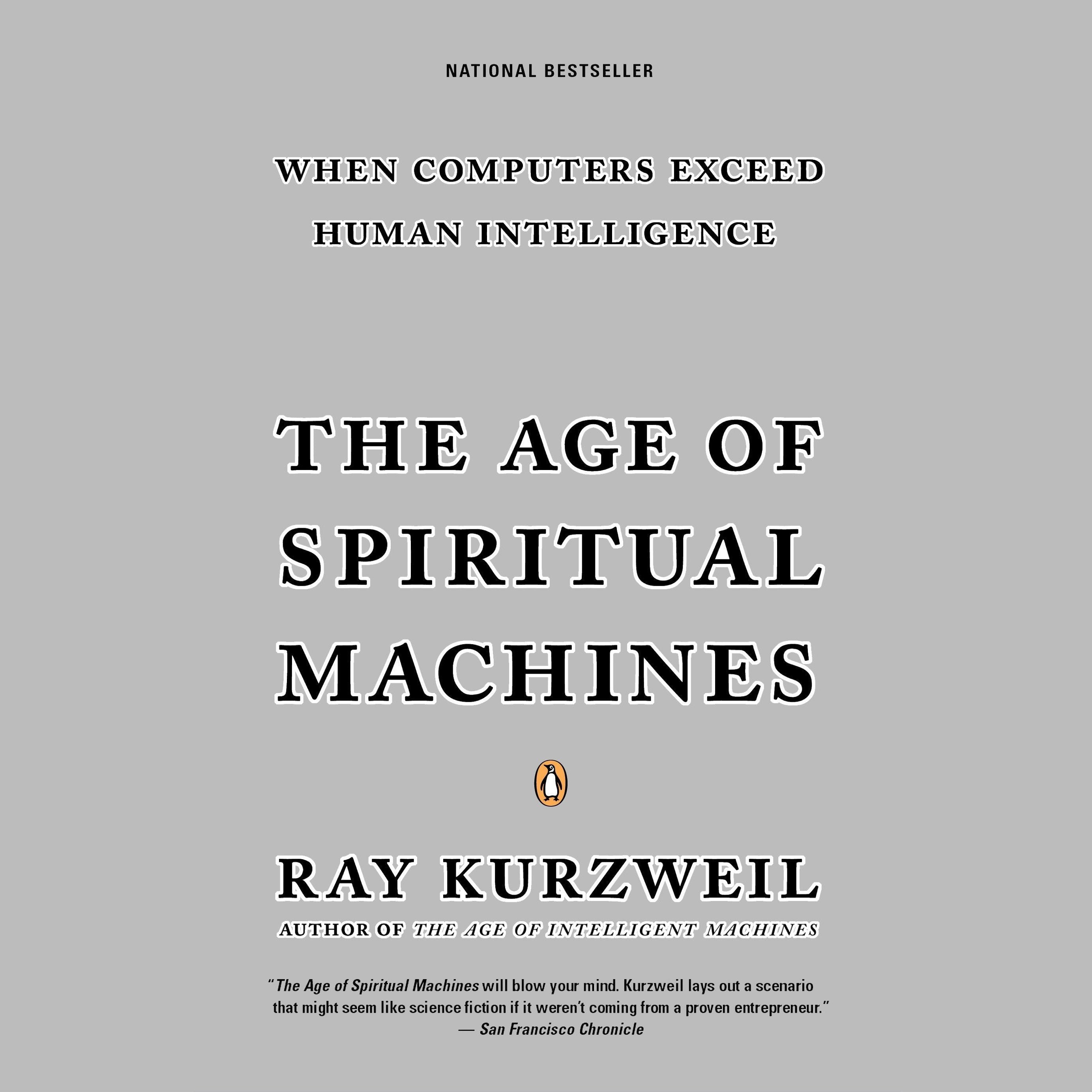 The Age of Spiritual Machines