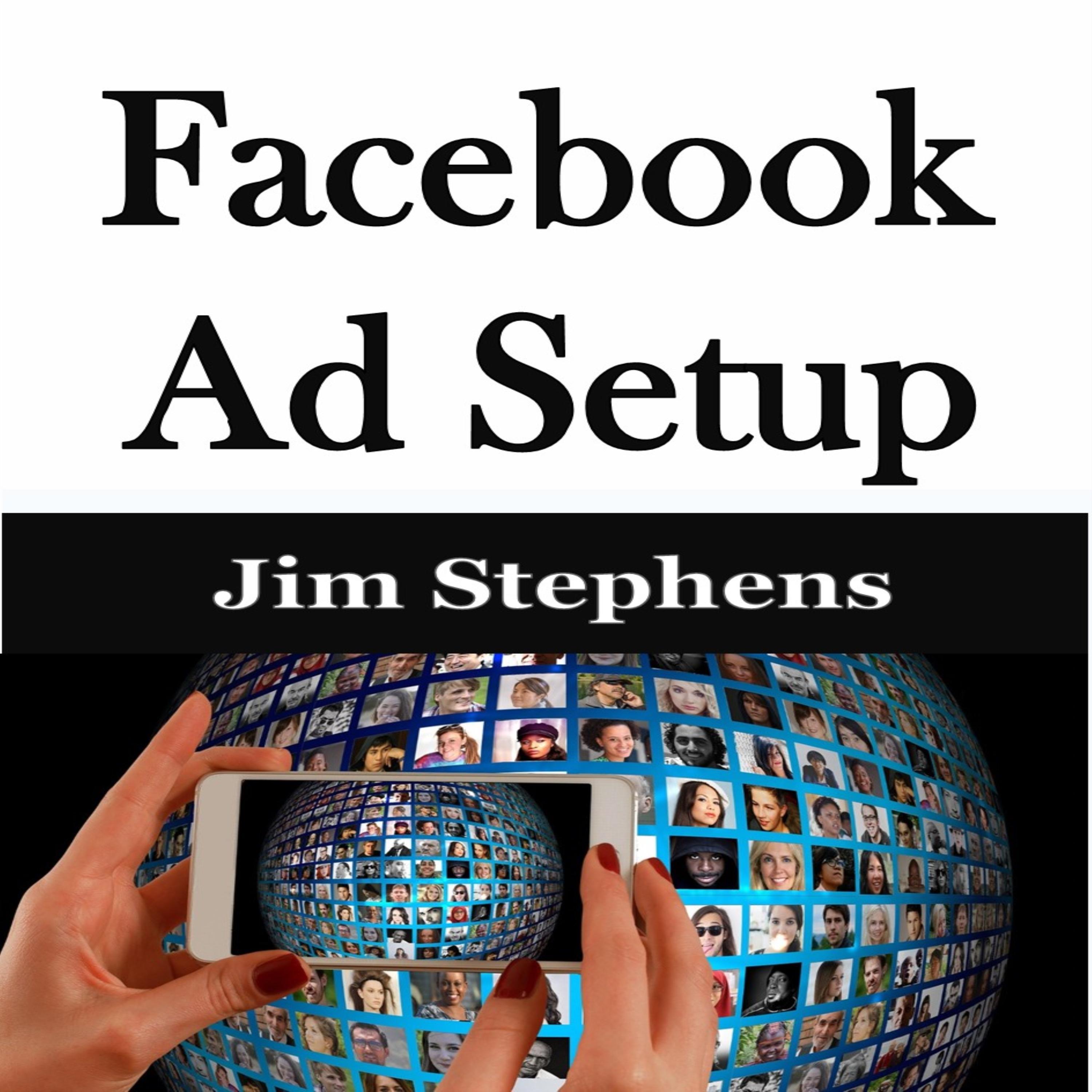 Facebook Ad Setup