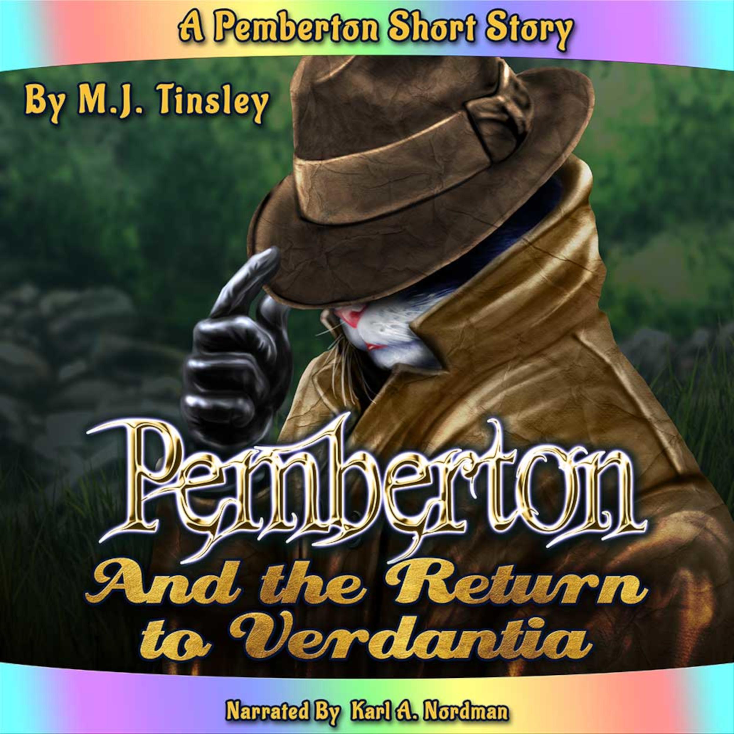 Pemberton and the Return to Verdantia