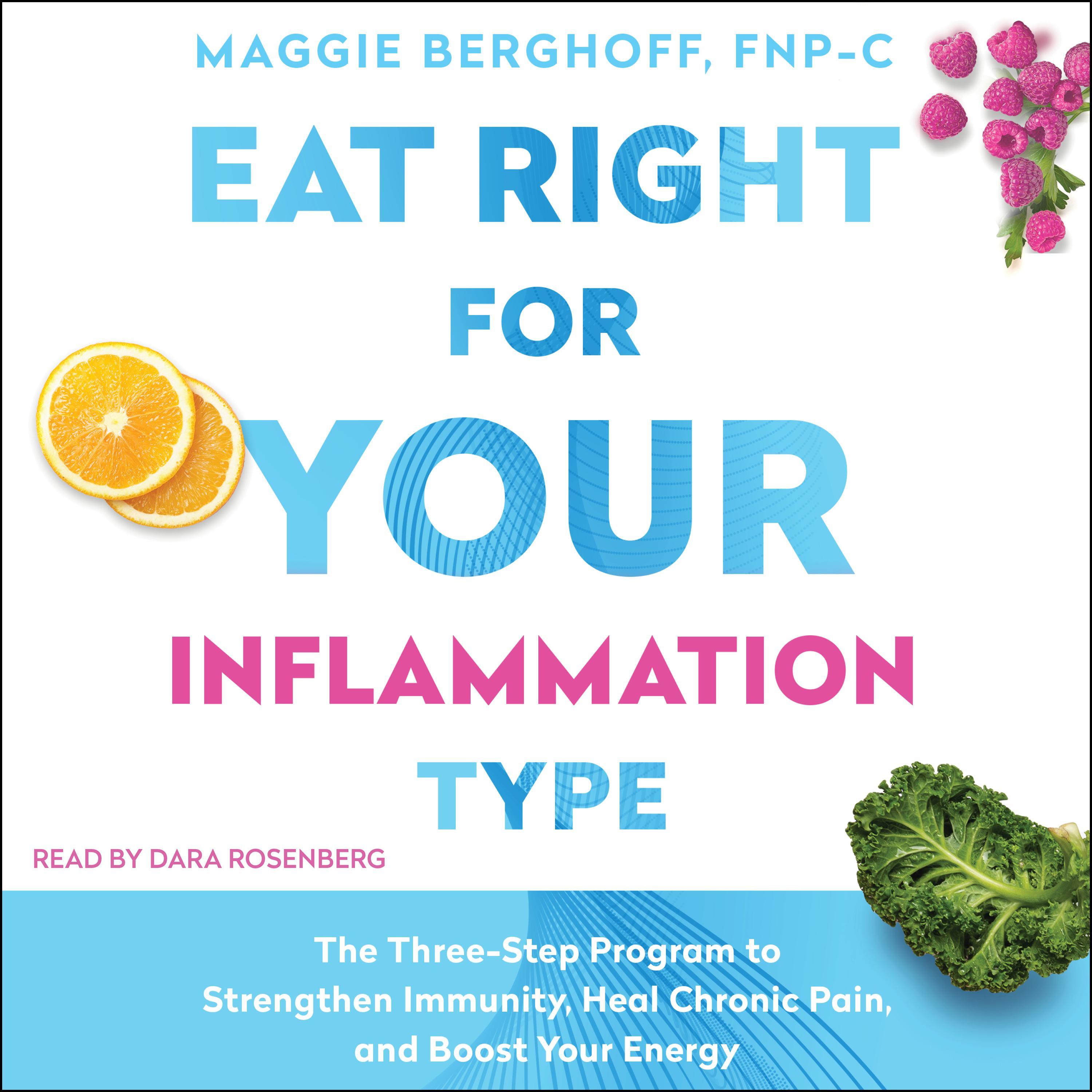 Eat Right for Your Inflammation Type