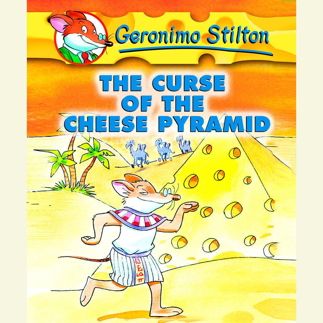 Geronimo Stilton Book 2: The Curse of the Cheese Pyramid