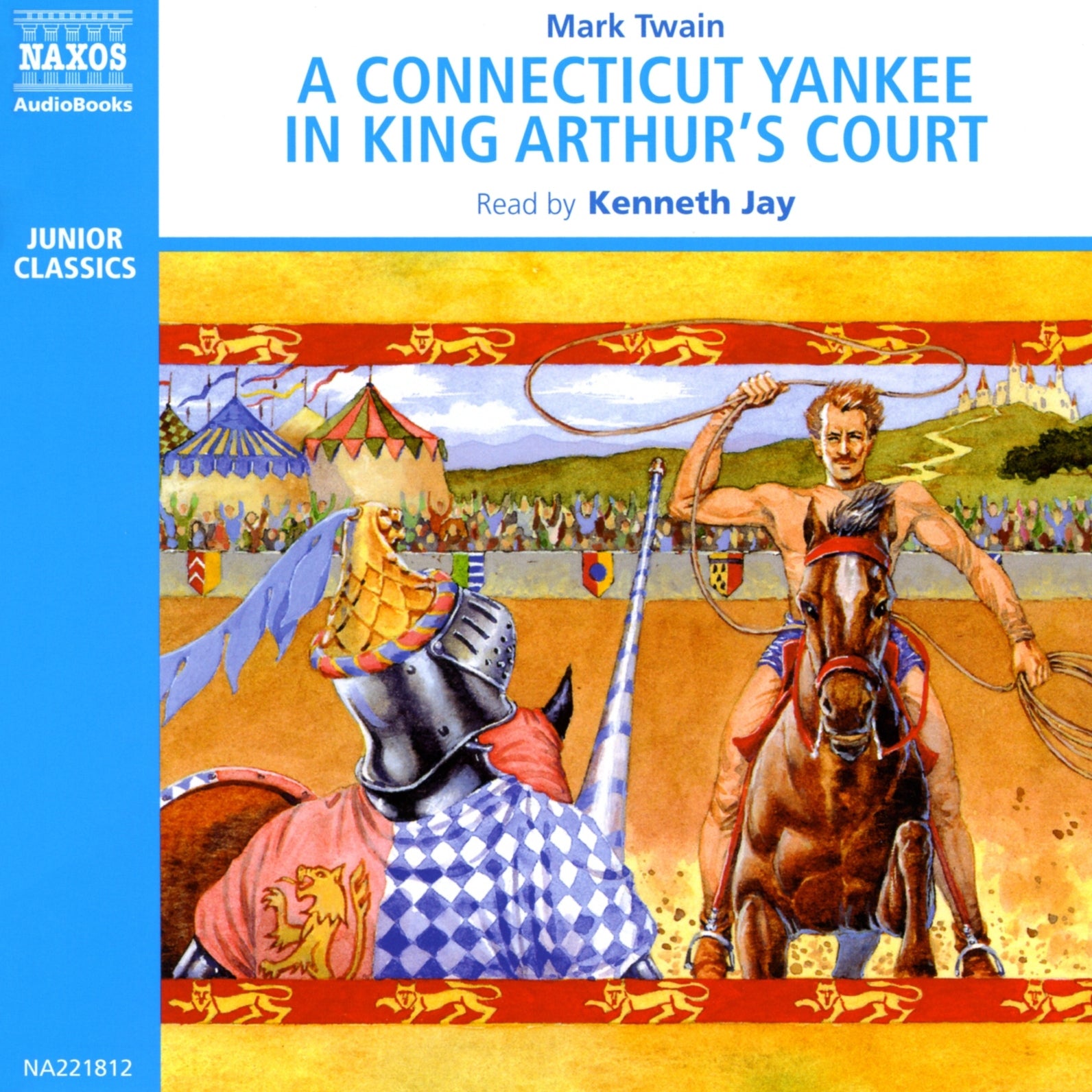 A Connecticut Yankee in King Arthur’s Court