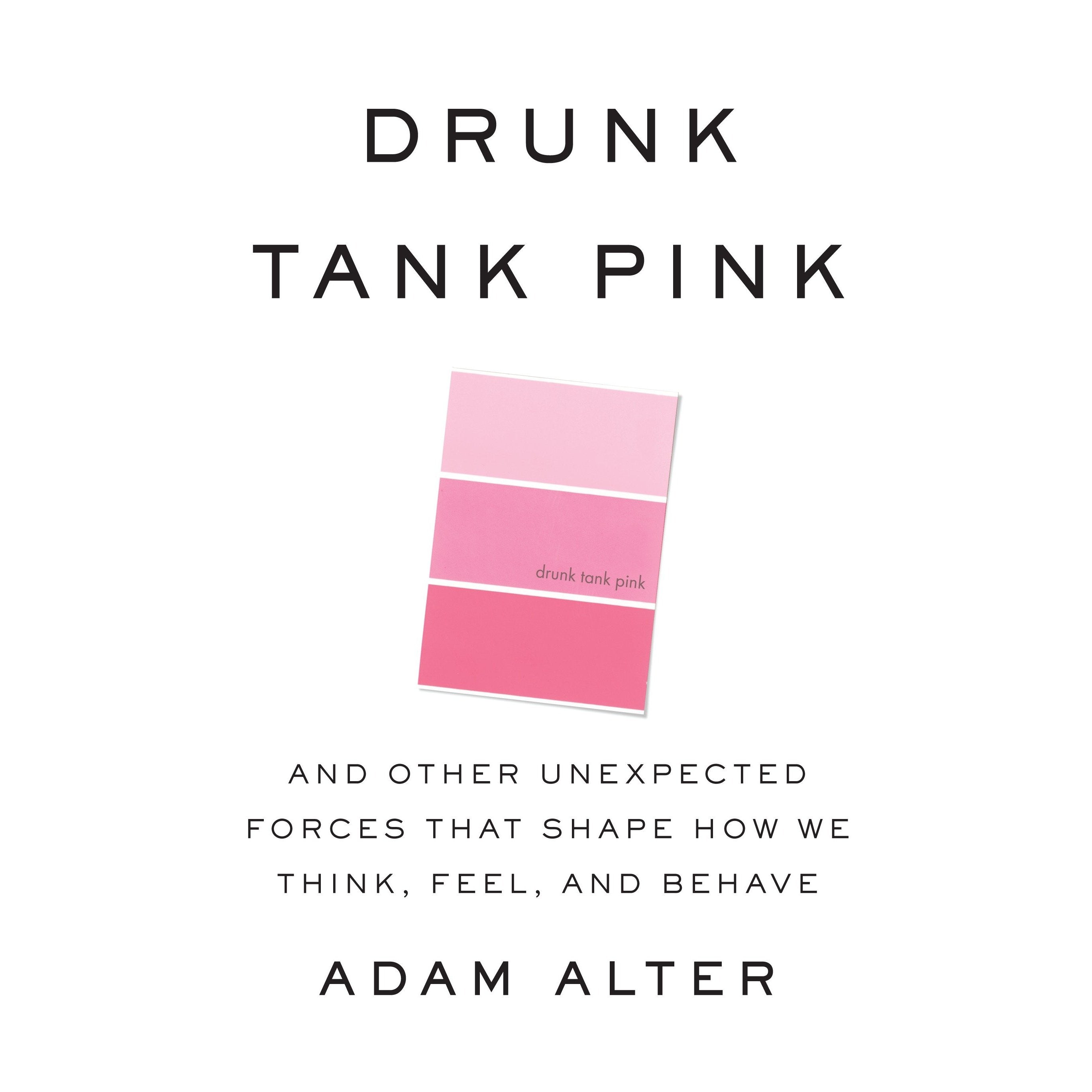 Drunk Tank Pink
