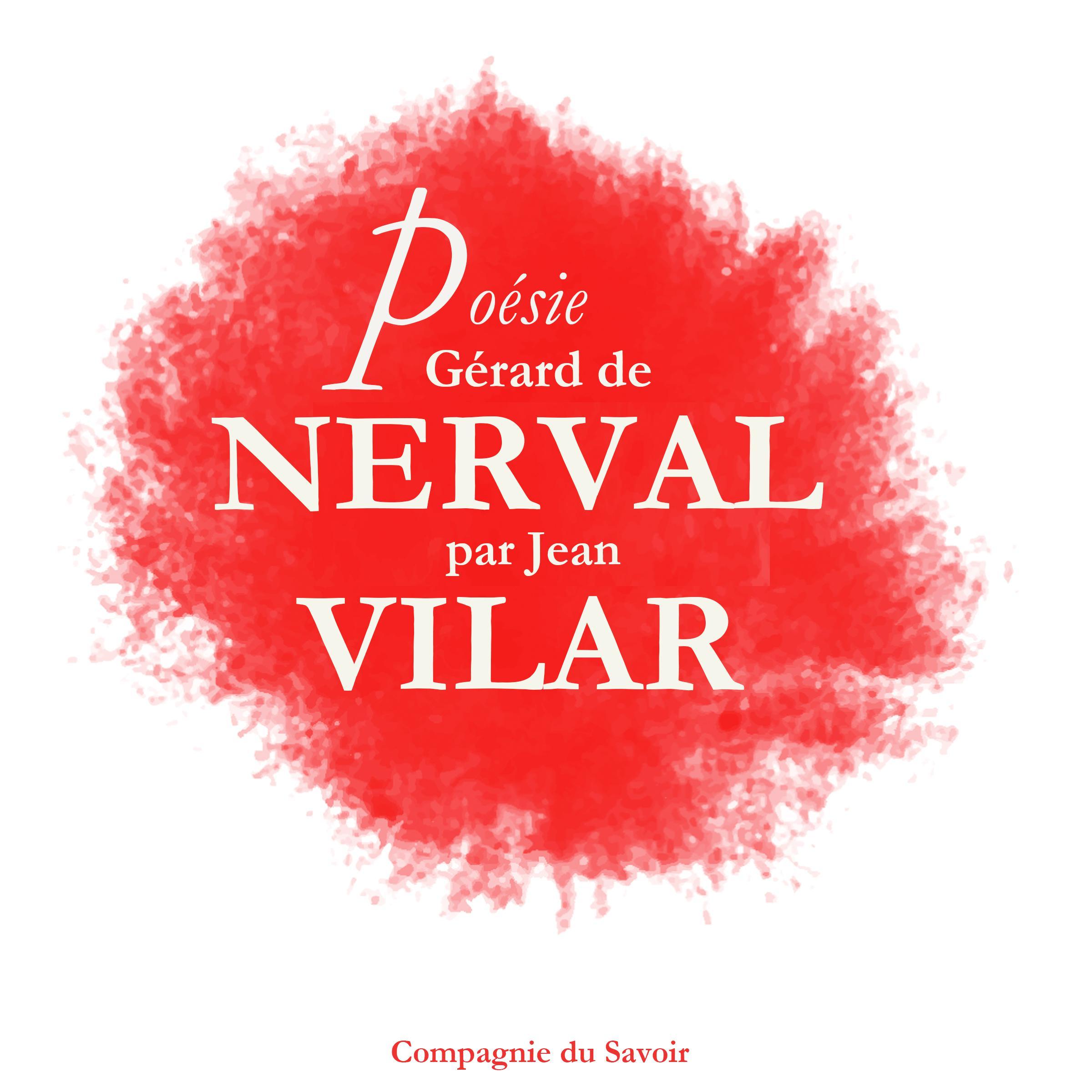 Poésie_Gérard De Nerval par Jean Vilar