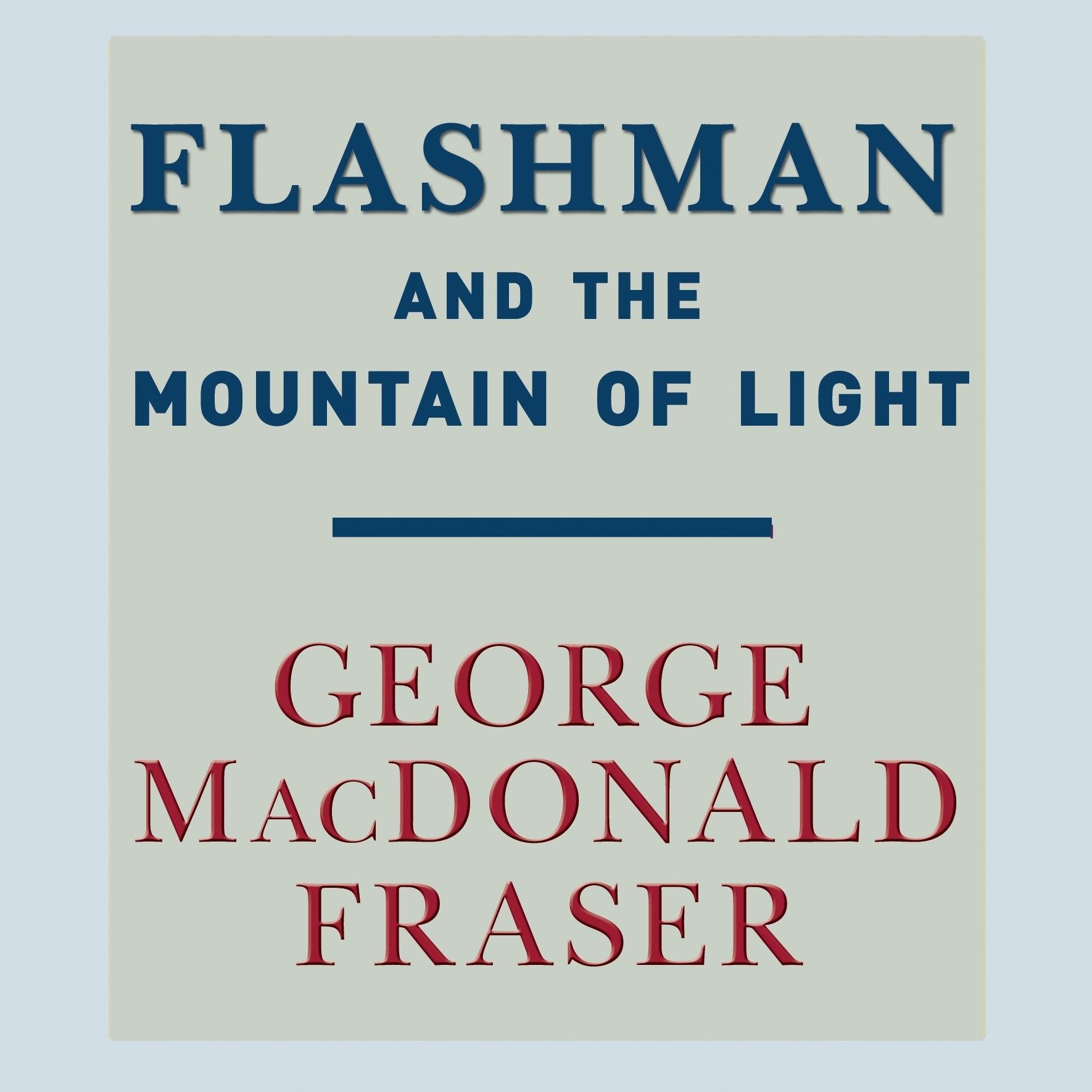 Flashman and the Mountain of Light