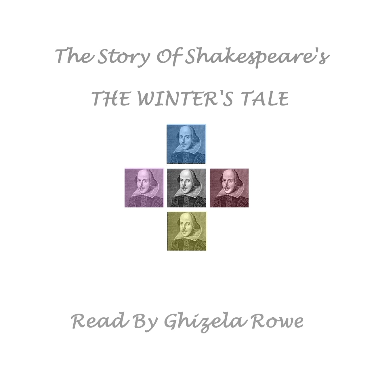 The Story of Shakespeare’s <i>The Winter’s Tale</i>