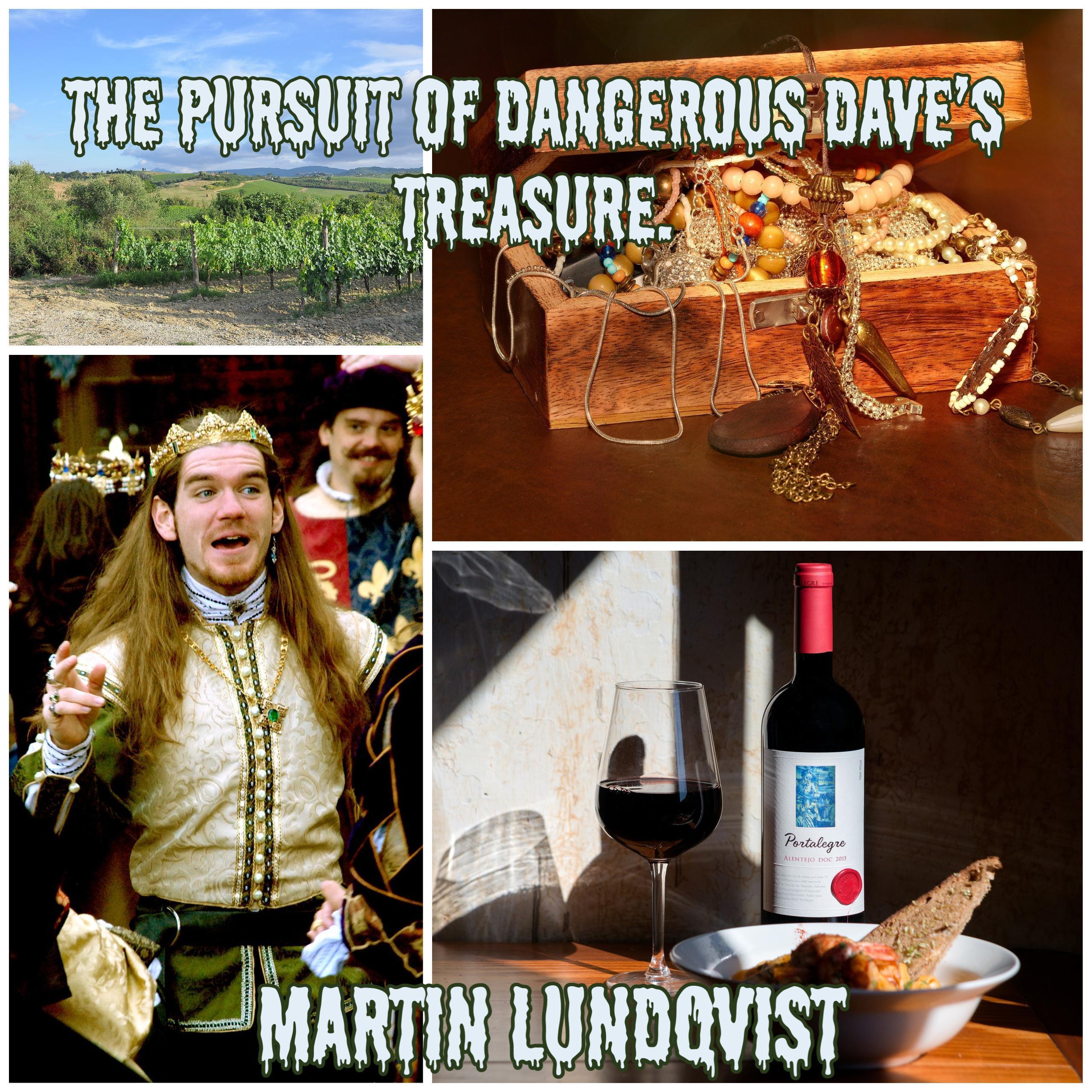 The pursuit of Dangerous Dave’s Treasure.