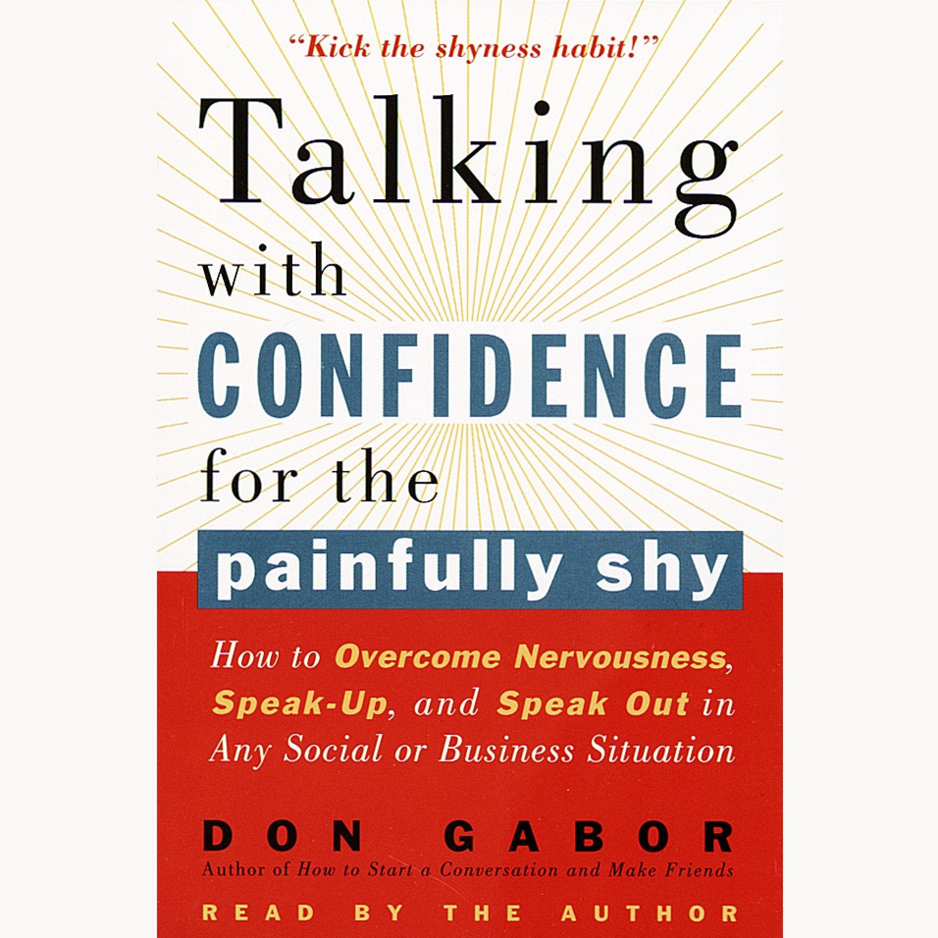 Talking with Confidence for the Painfully Shy