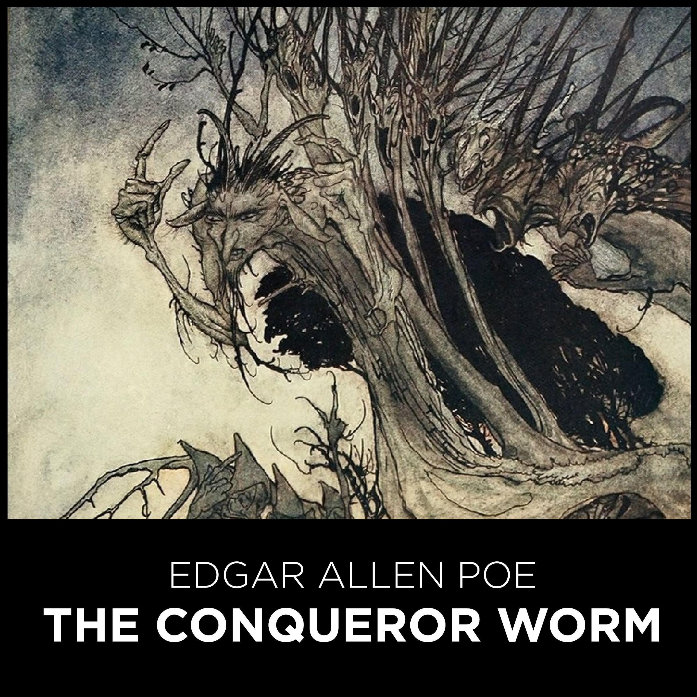 The Conqueror Worm