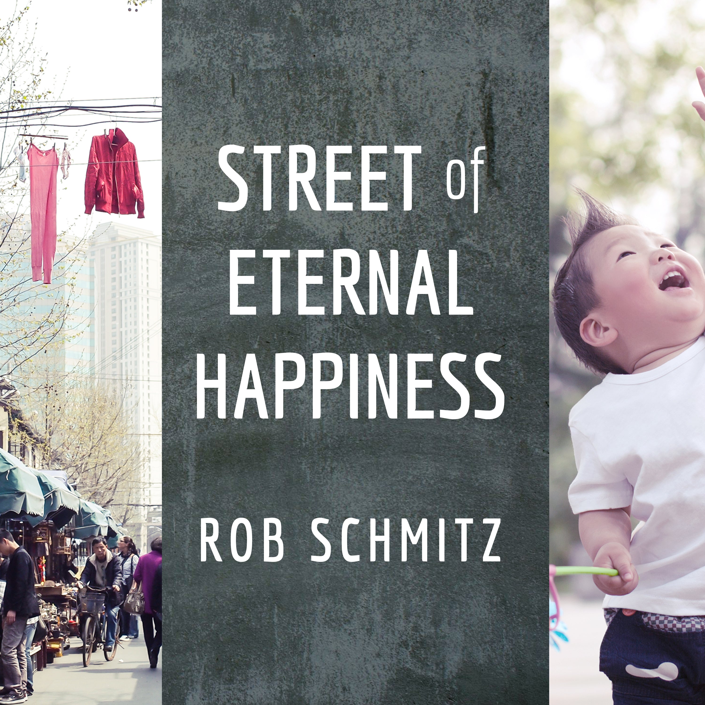 Street of Eternal Happiness