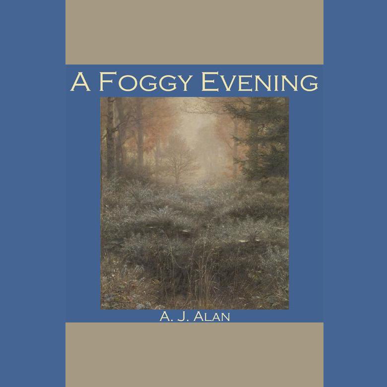 A Foggy Evening